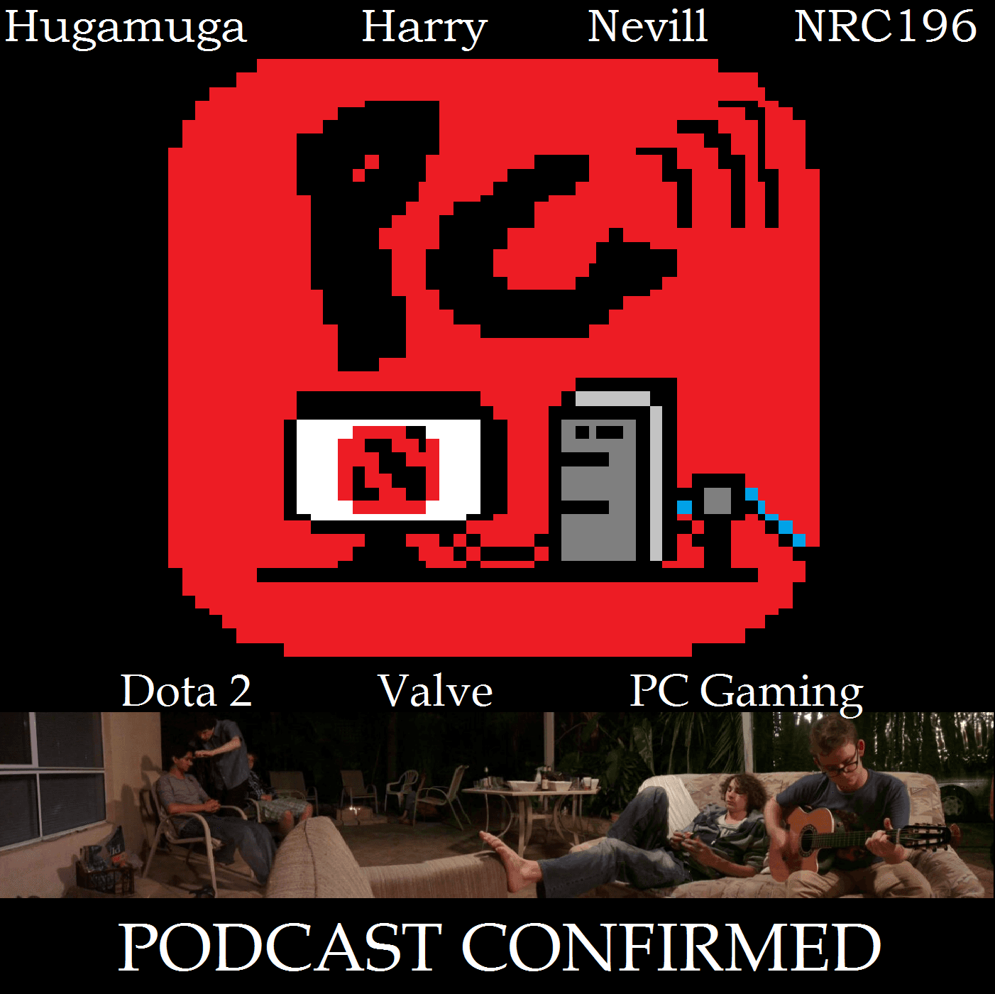 Podcast Confirmed