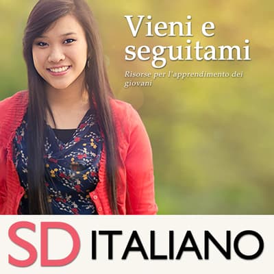 Vieni e seguitami: Risorse per l’apprendimento dei giovani | SD | ITALIAN - Podcasts