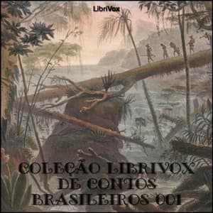 Coleção LibriVox de Contos Brasileiros 001 - Podcasts