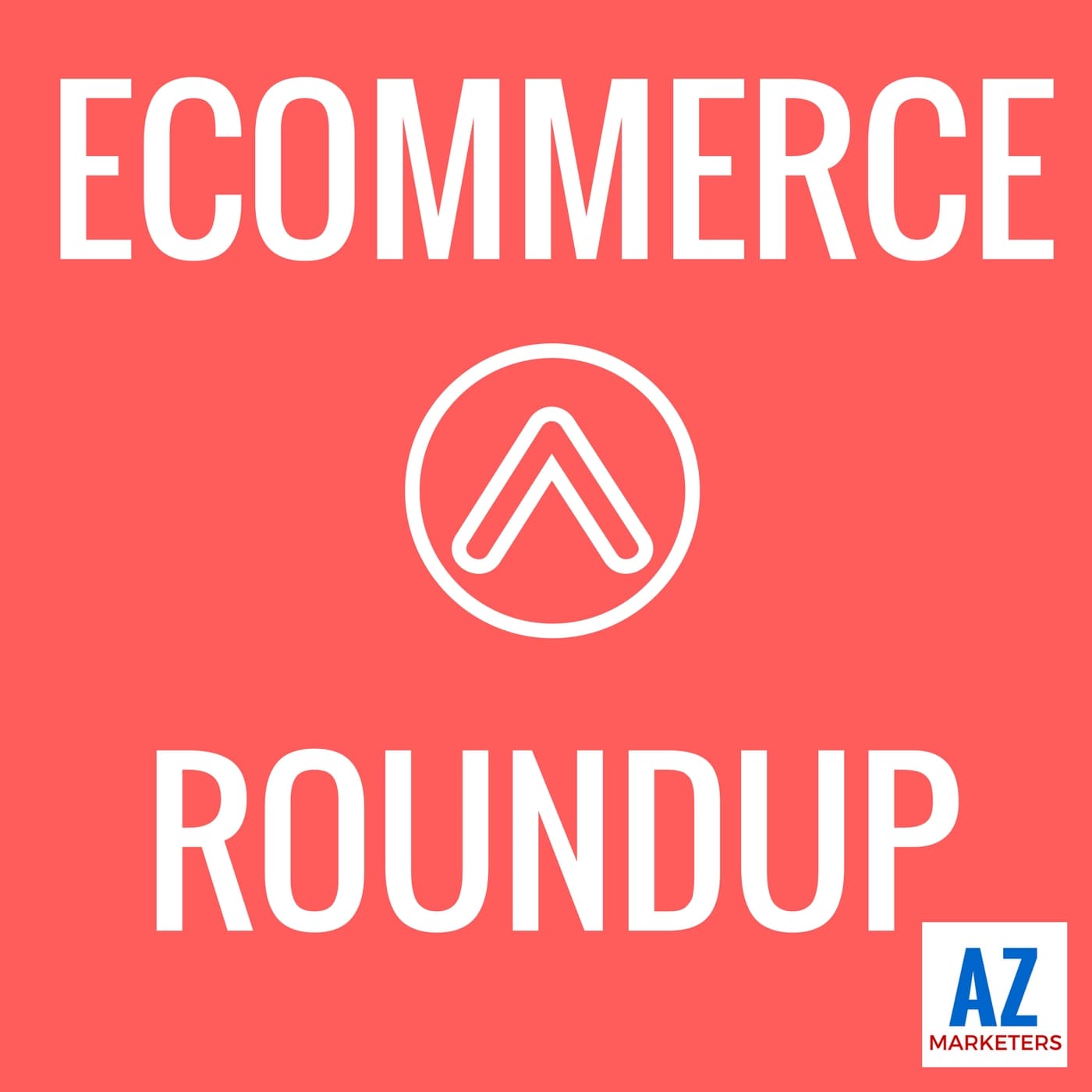 AZ Marketers - Podcasts