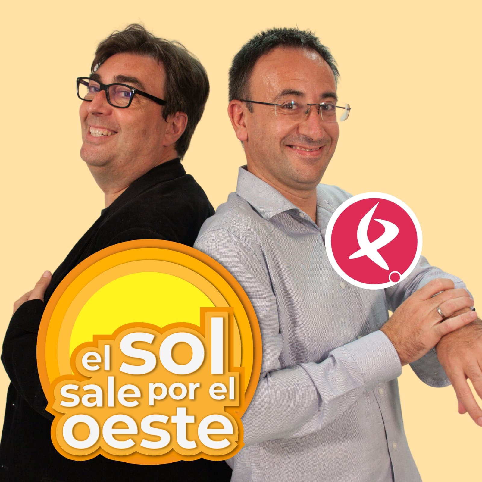 El sol sale por el oeste - Podcasts