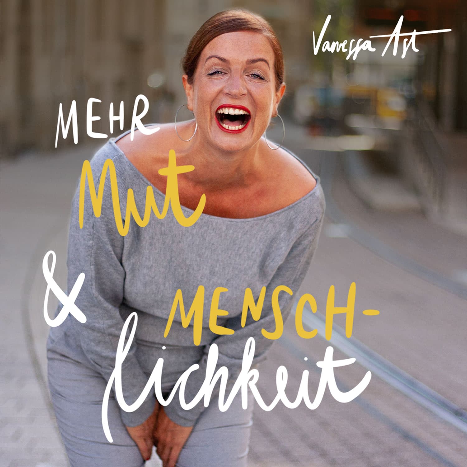 Mehr Mut & Menschlichkeit - Podcasts