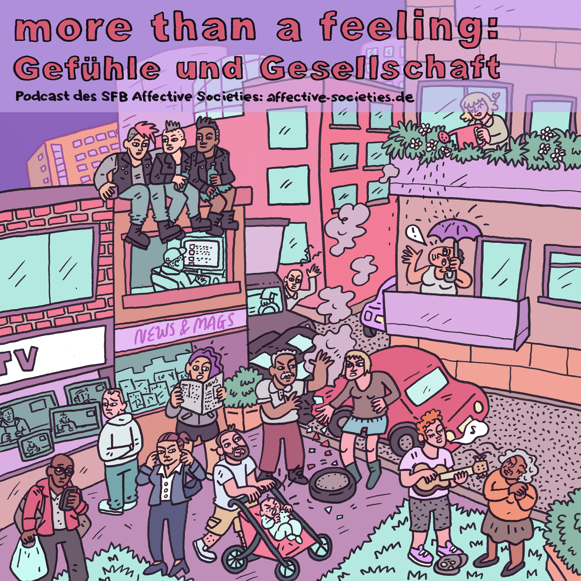 More than a Feeling: Gefühle und Gesellschaft - Podcasts