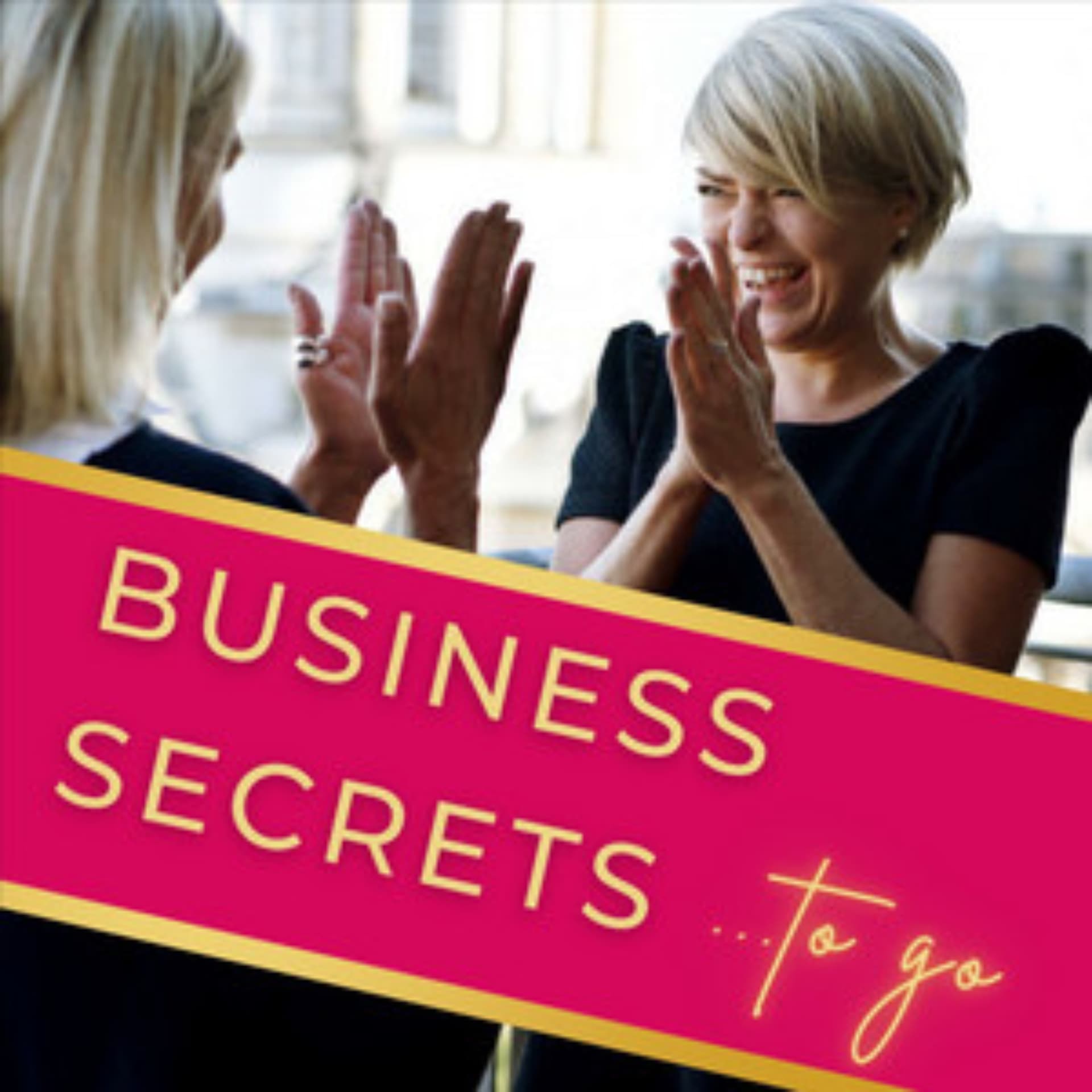 SELFMADE WOMAN - Business Secrets to go! - Podcasts