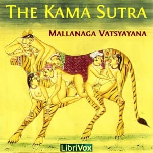 Kama Sutra, The by Mallanaga Vatsyayana - Podcasts