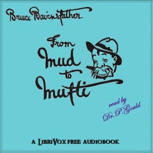 From Mud to Mufti: With Old Bill on all Fronts by Bruce Bairnsfather (1887 - 1959) - Podcasts