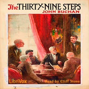 Thirty-nine Steps (Version 3), The by John Buchan (1875 - 1940) - Podcasts