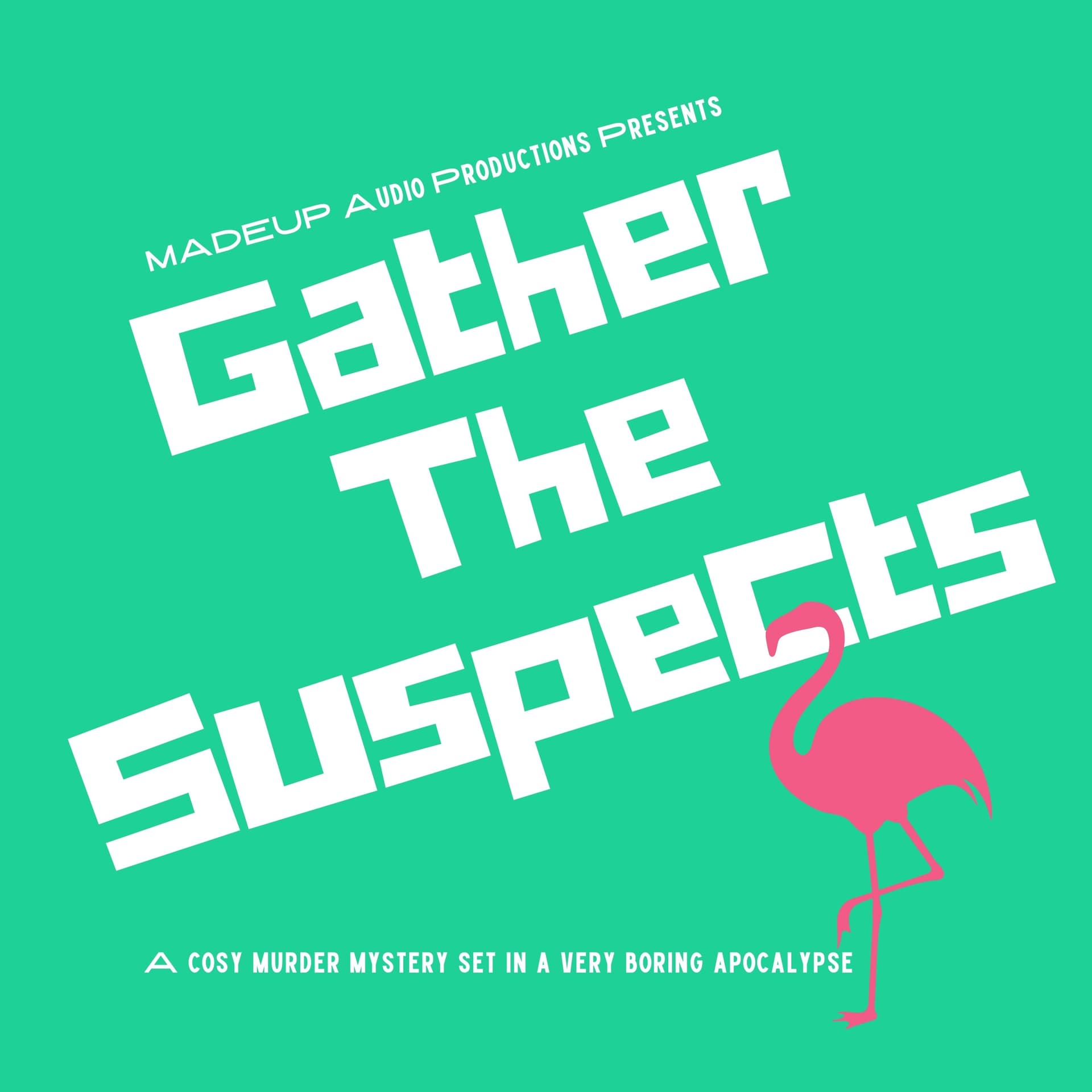 Gather The Suspects - Podcasts