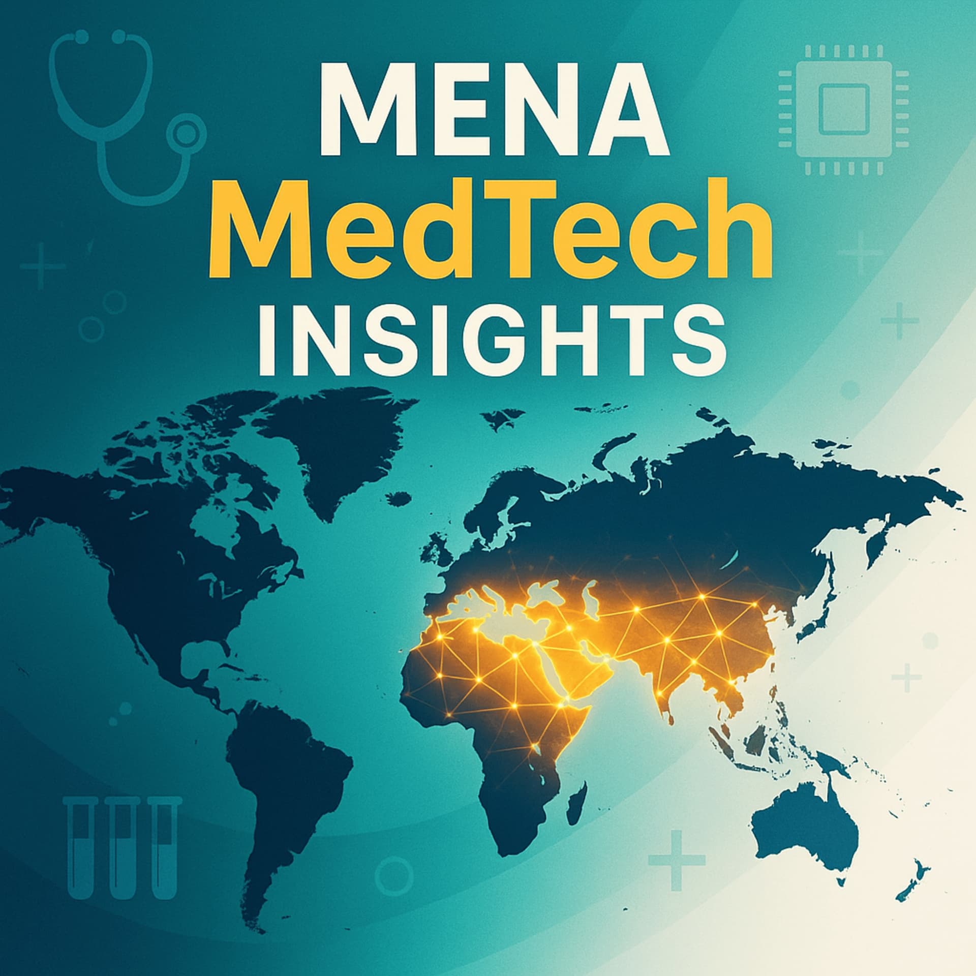 MENA MedTech Insights - Podcasts