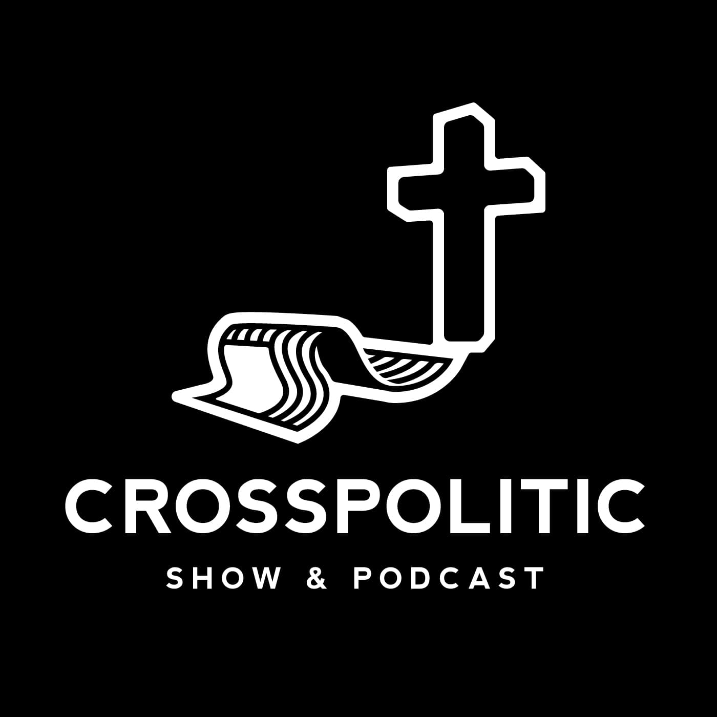 CrossPolitic Show - Podcasts