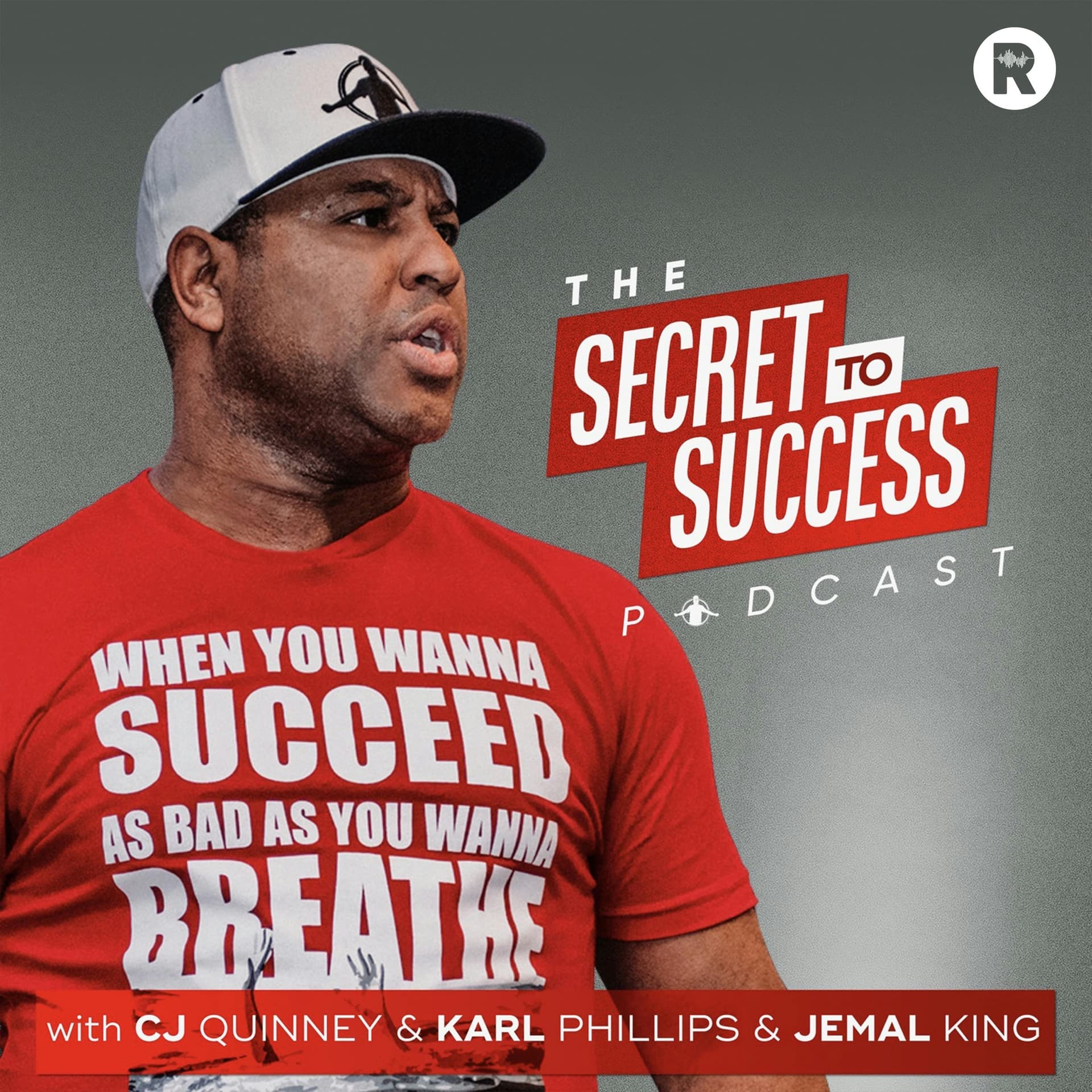 The Secret To Success with CJ, Karl, Jemal & Eric Thomas - Podcasts