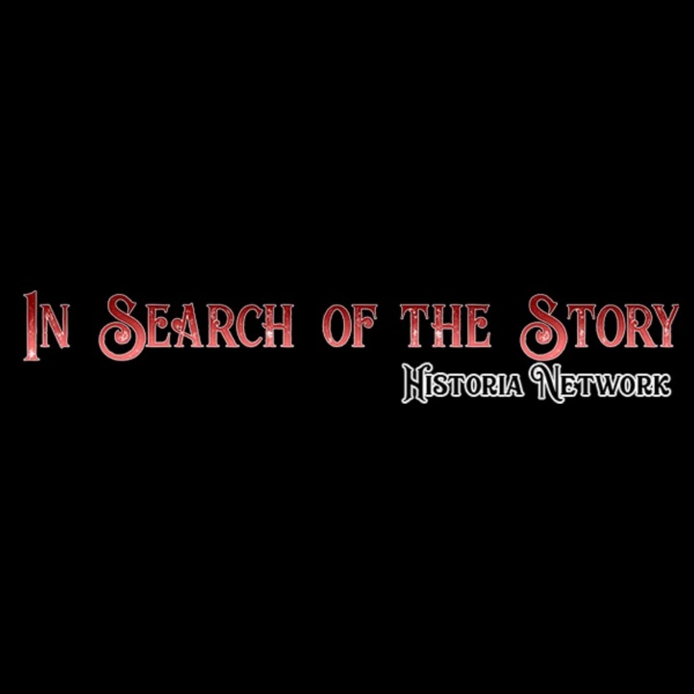 In Search of the Story - Podcasts