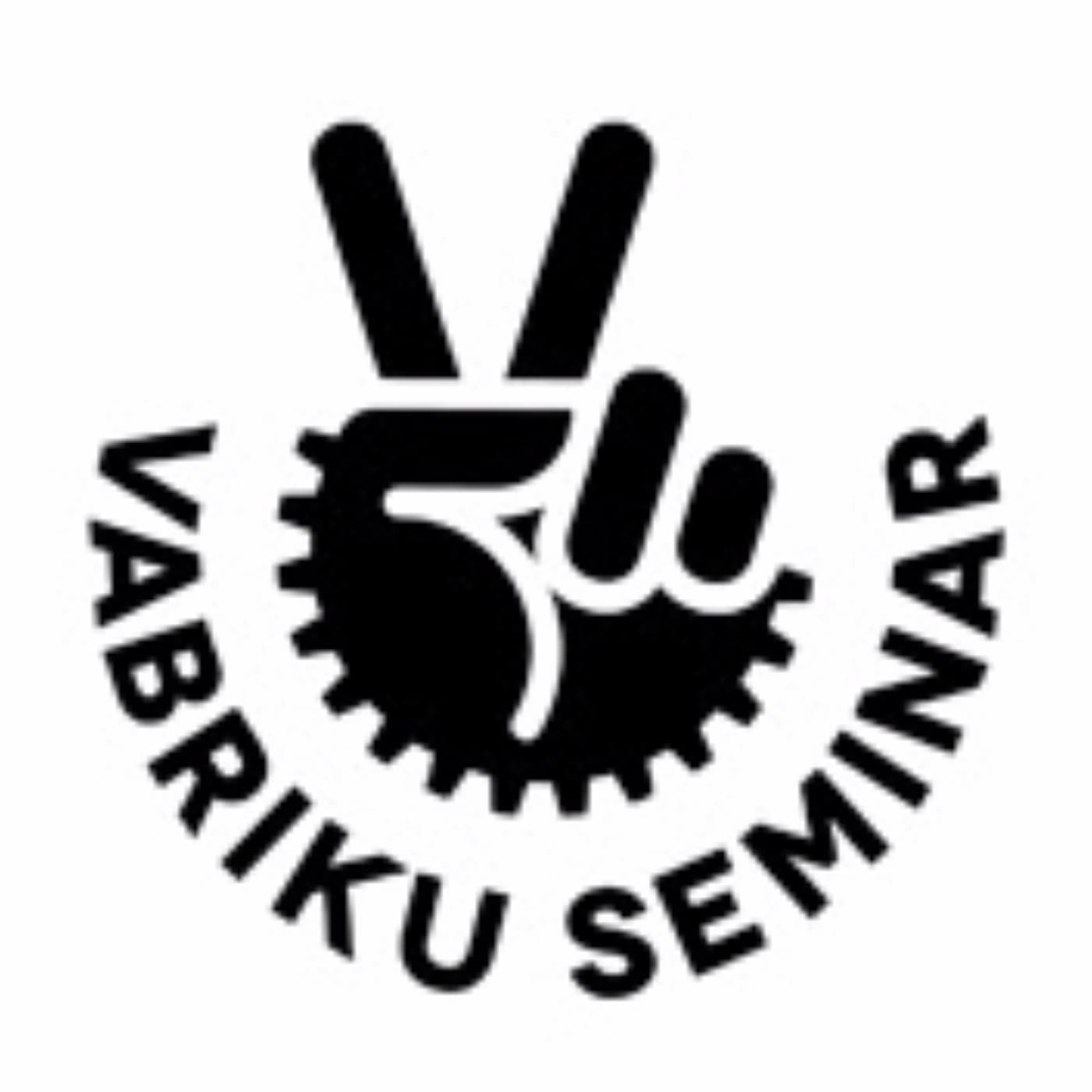 Vabriku Seminar - Podcasts