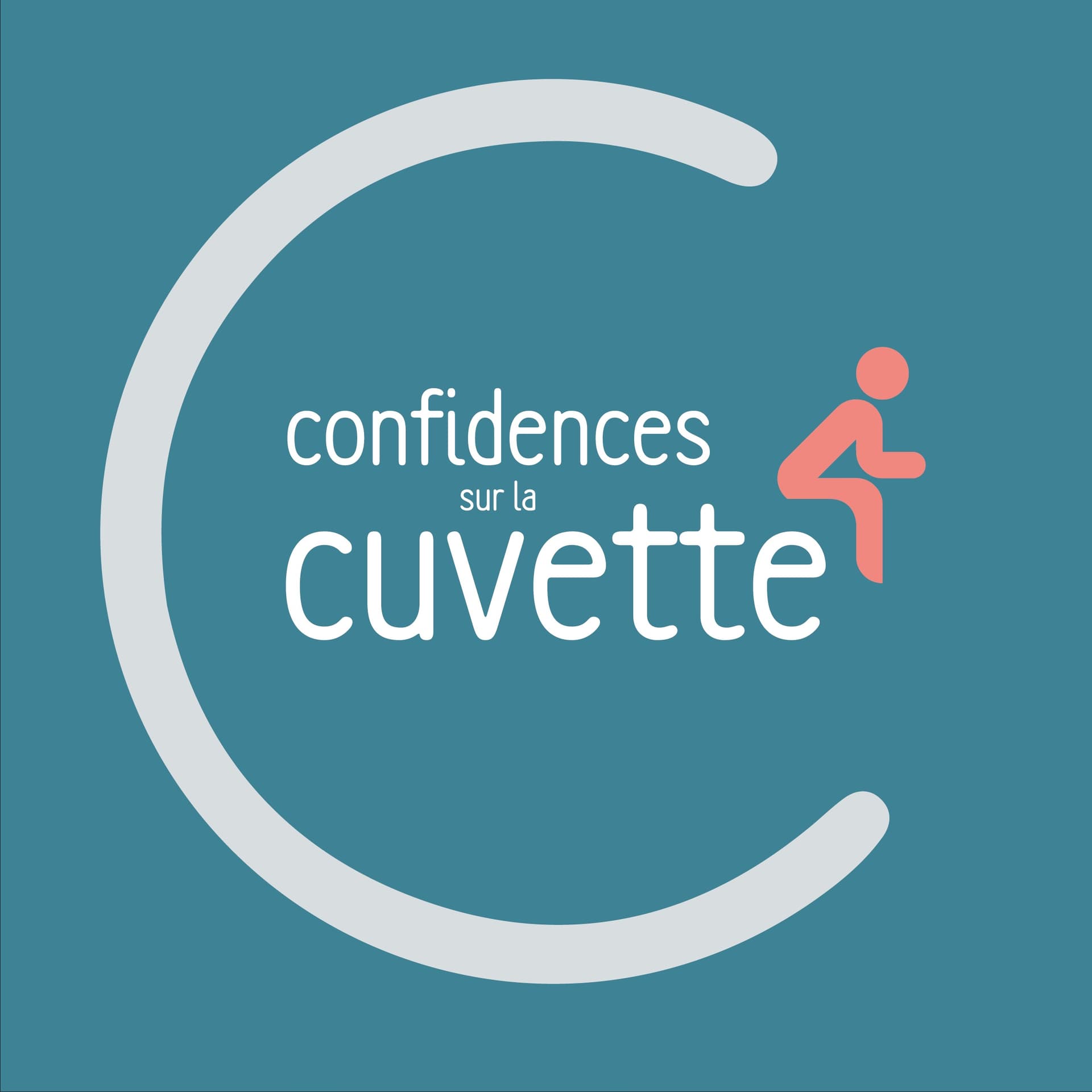 Confidences sur la cuvette - Podcasts