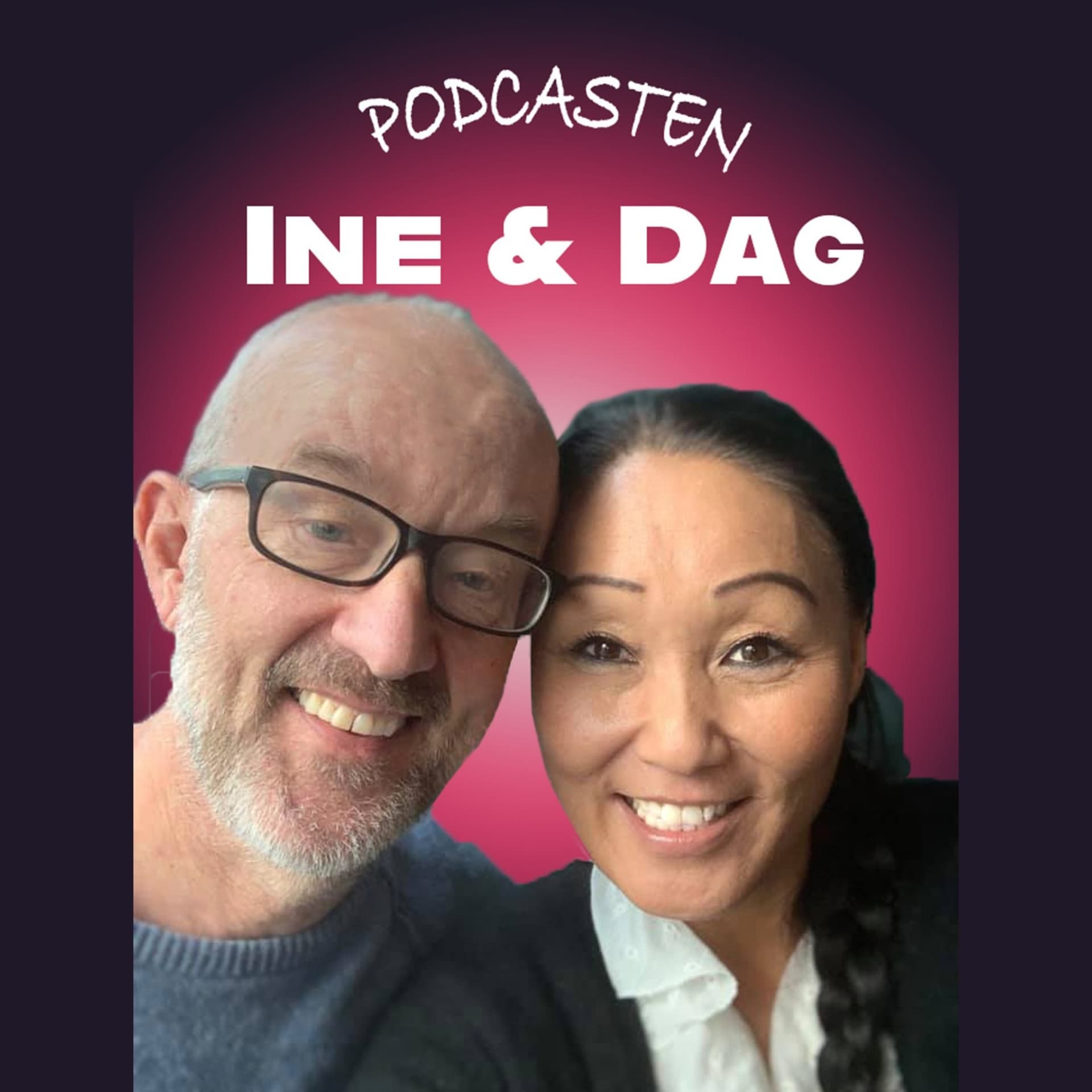Ine og Dags Podcast - Podcasts