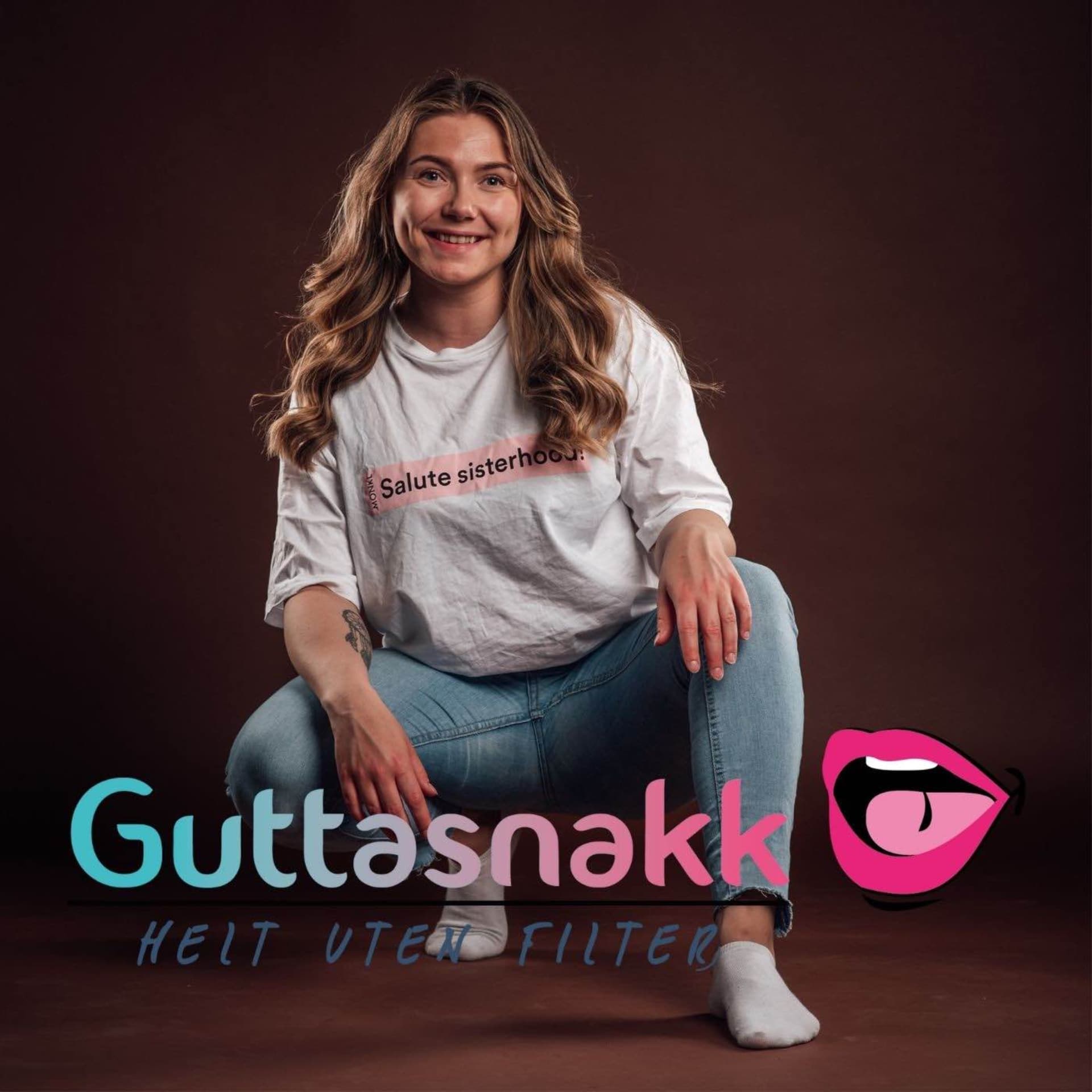 Guttasnakk - Helt uten filter - Podcasts