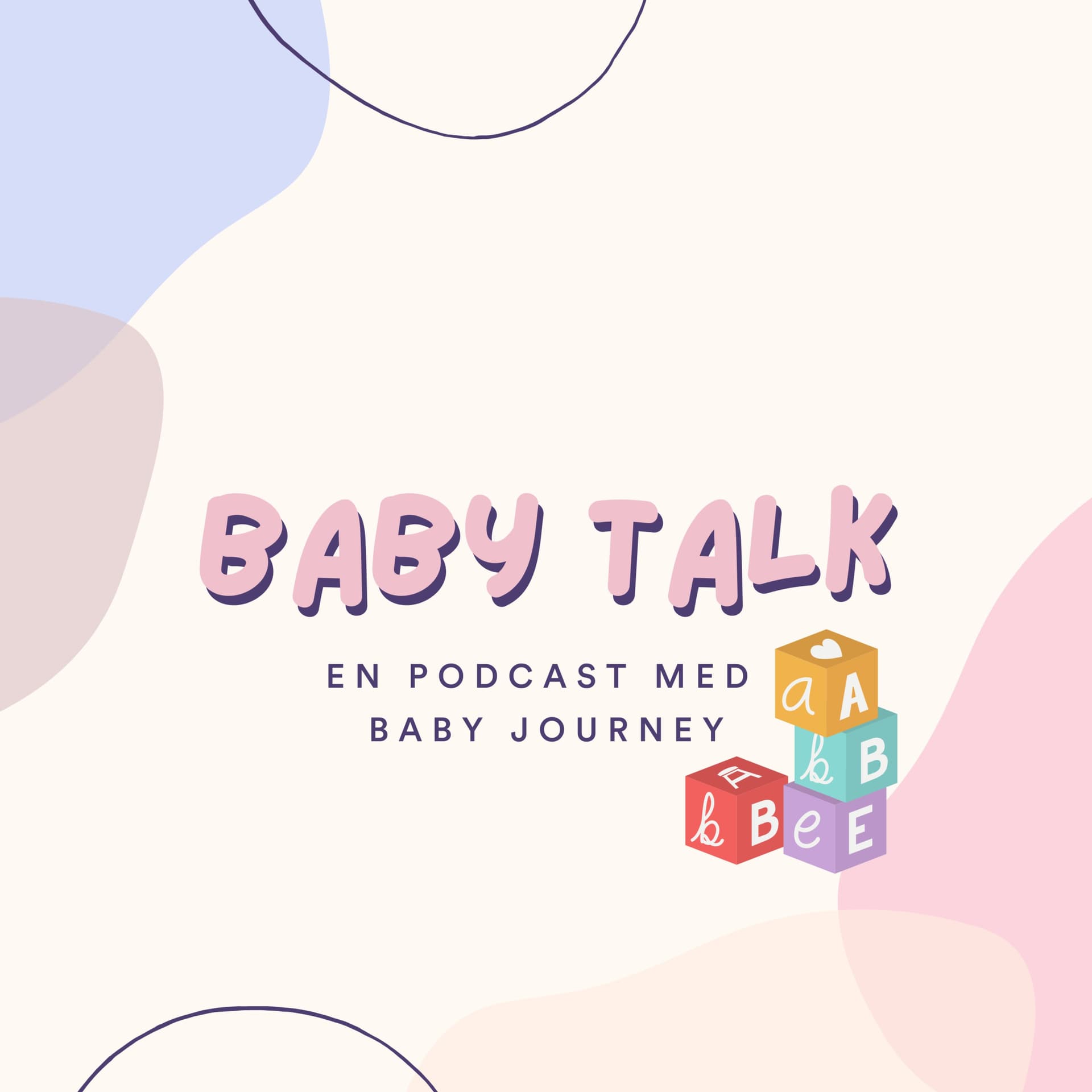 Baby Talk med Baby Journey - Podcasts