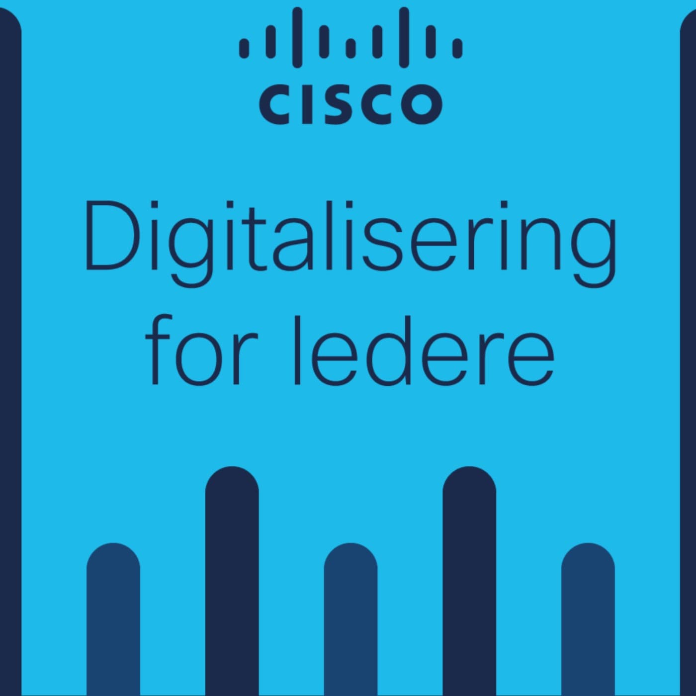 Digitalisering for ledere - Podcasts