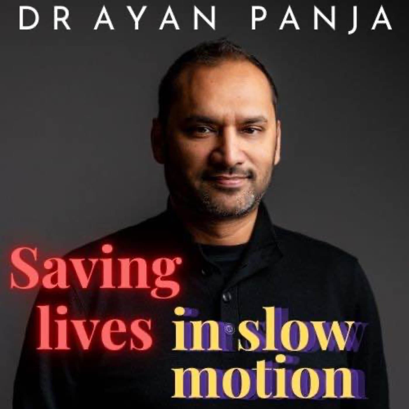 Saving Lives In Slow Motion - Podcasts