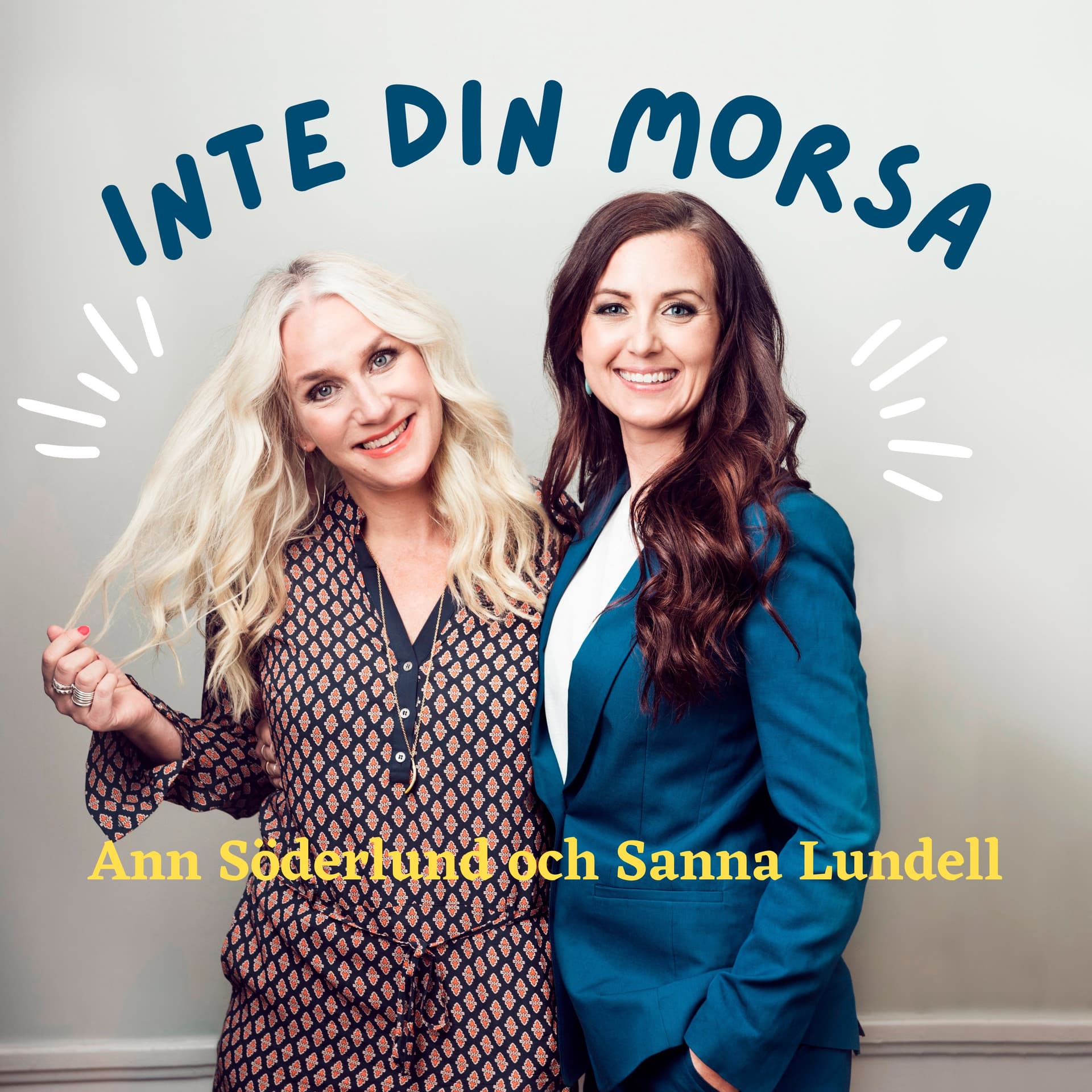 INTE DIN MORSA - Podcasts
