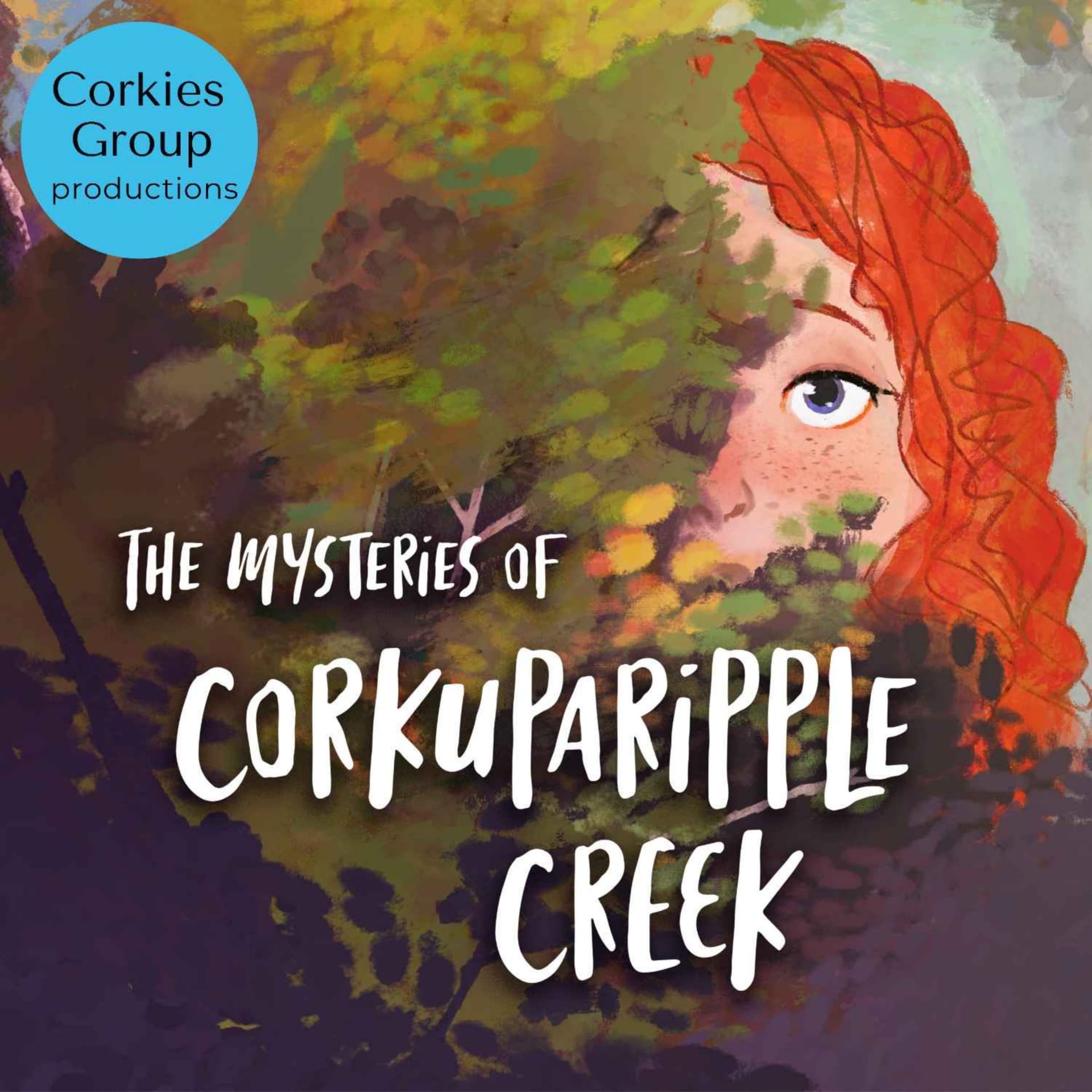 The Mysteries of Corkuparipple Creek - Podcasts