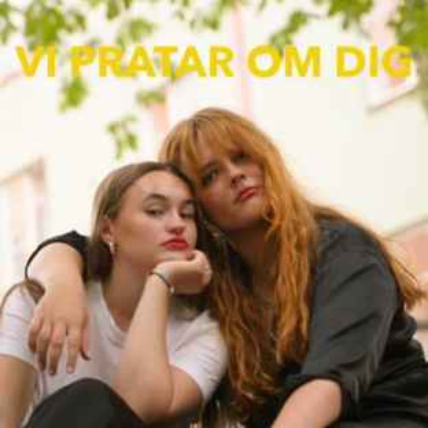 Vi pratar om dig - Podcasts