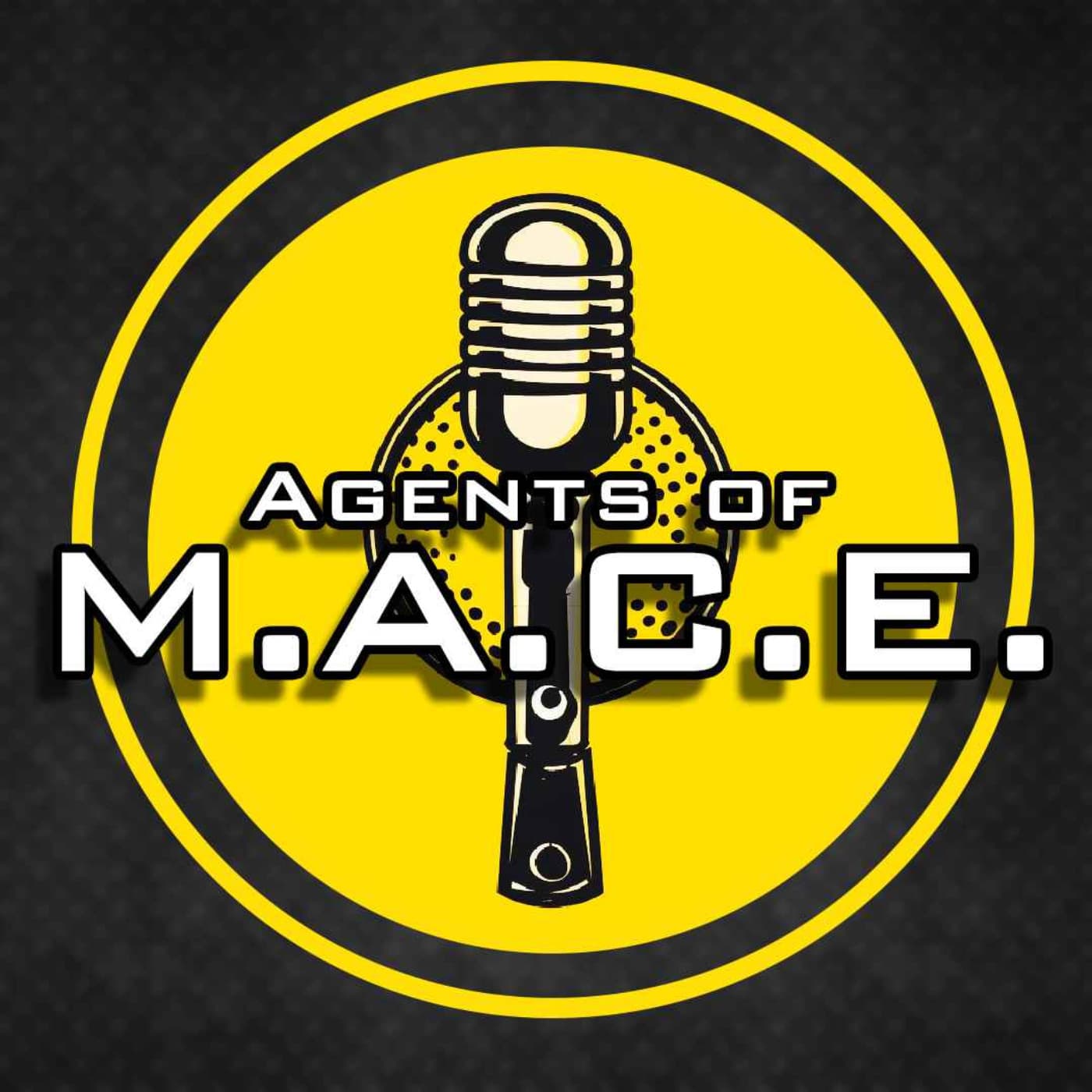 Agents of M.A.C.E (Marvels Ace Content Enthusiasts) - Podcasts