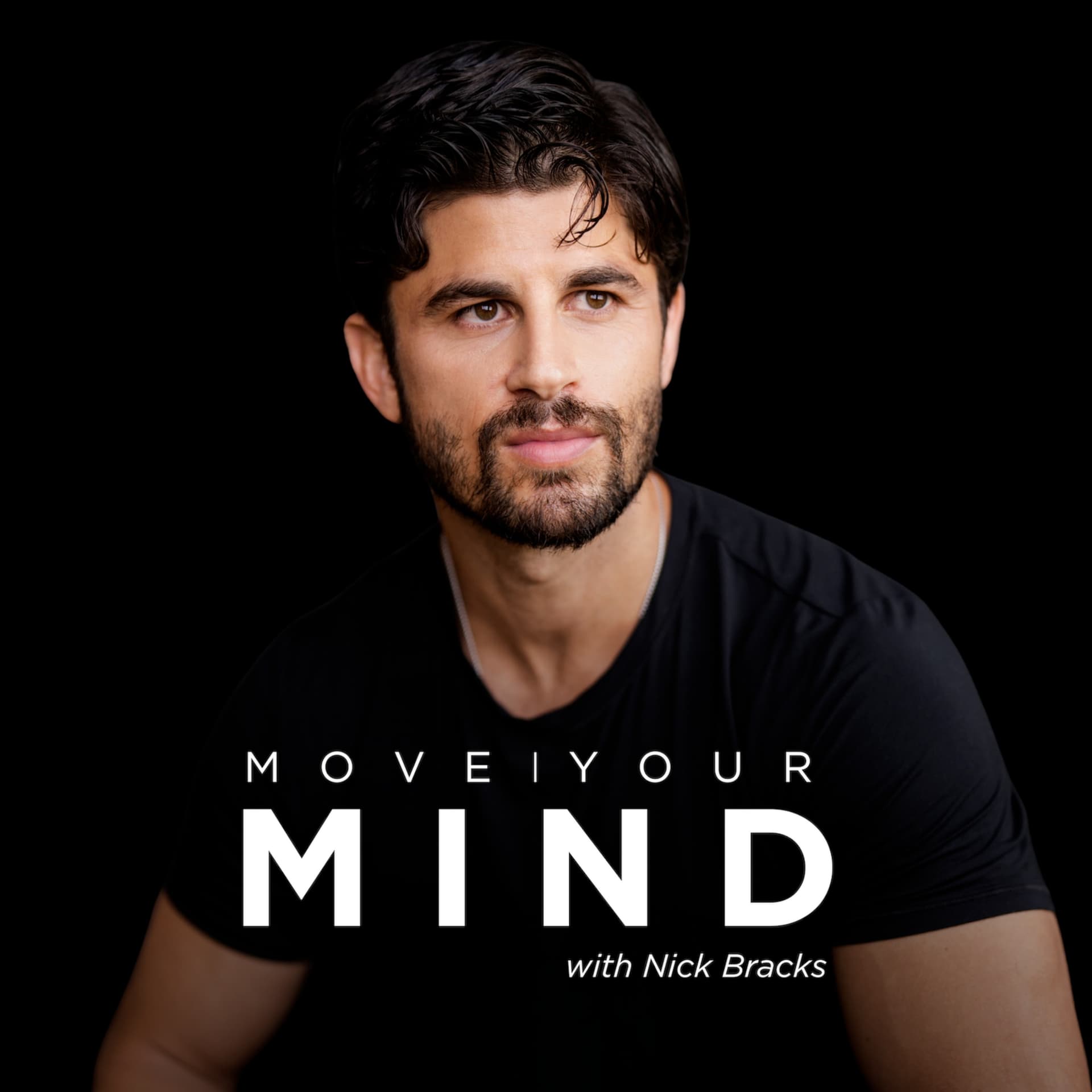 Move Your Mind with Nick Bracks - Podcasts