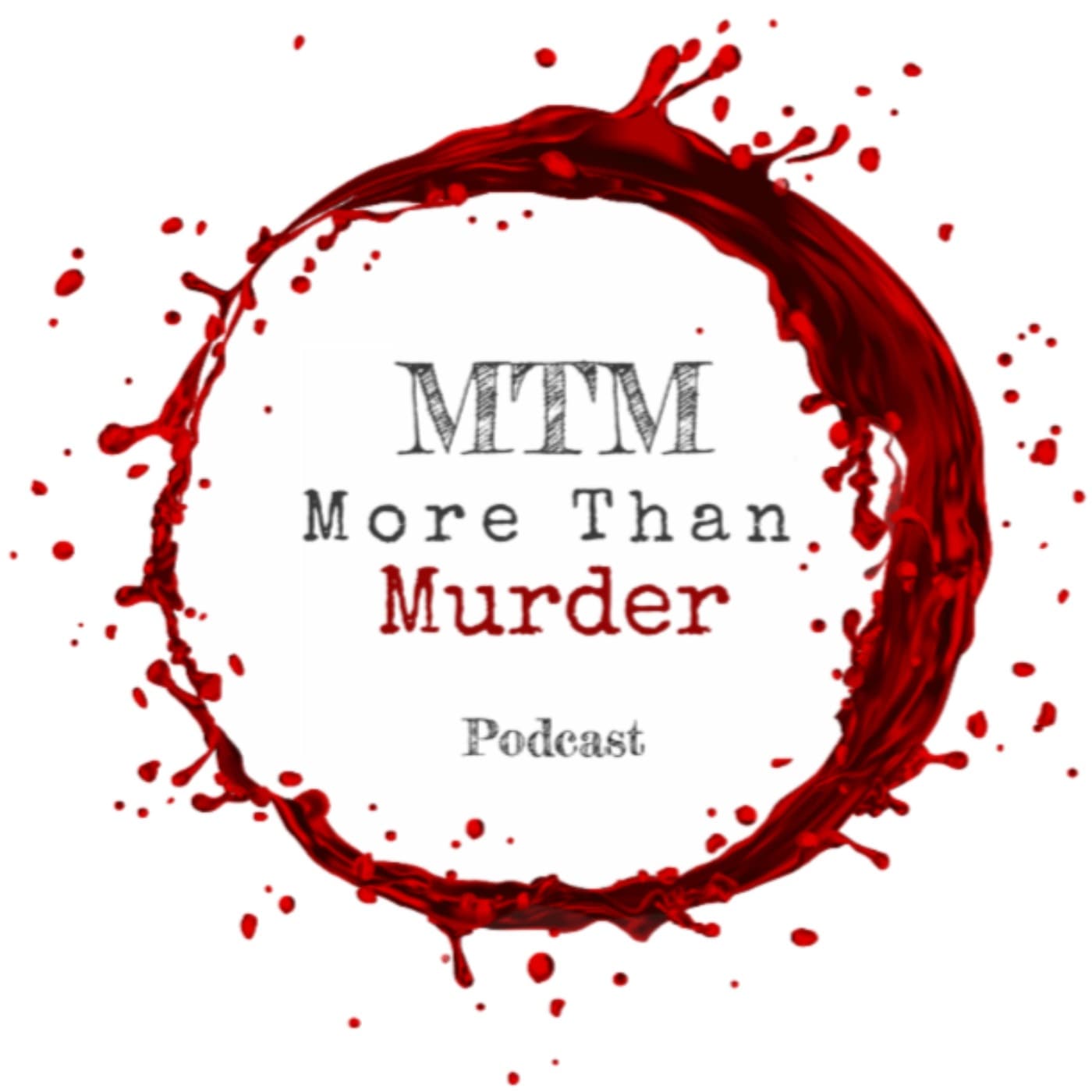 More Than Murder - Podcasts
