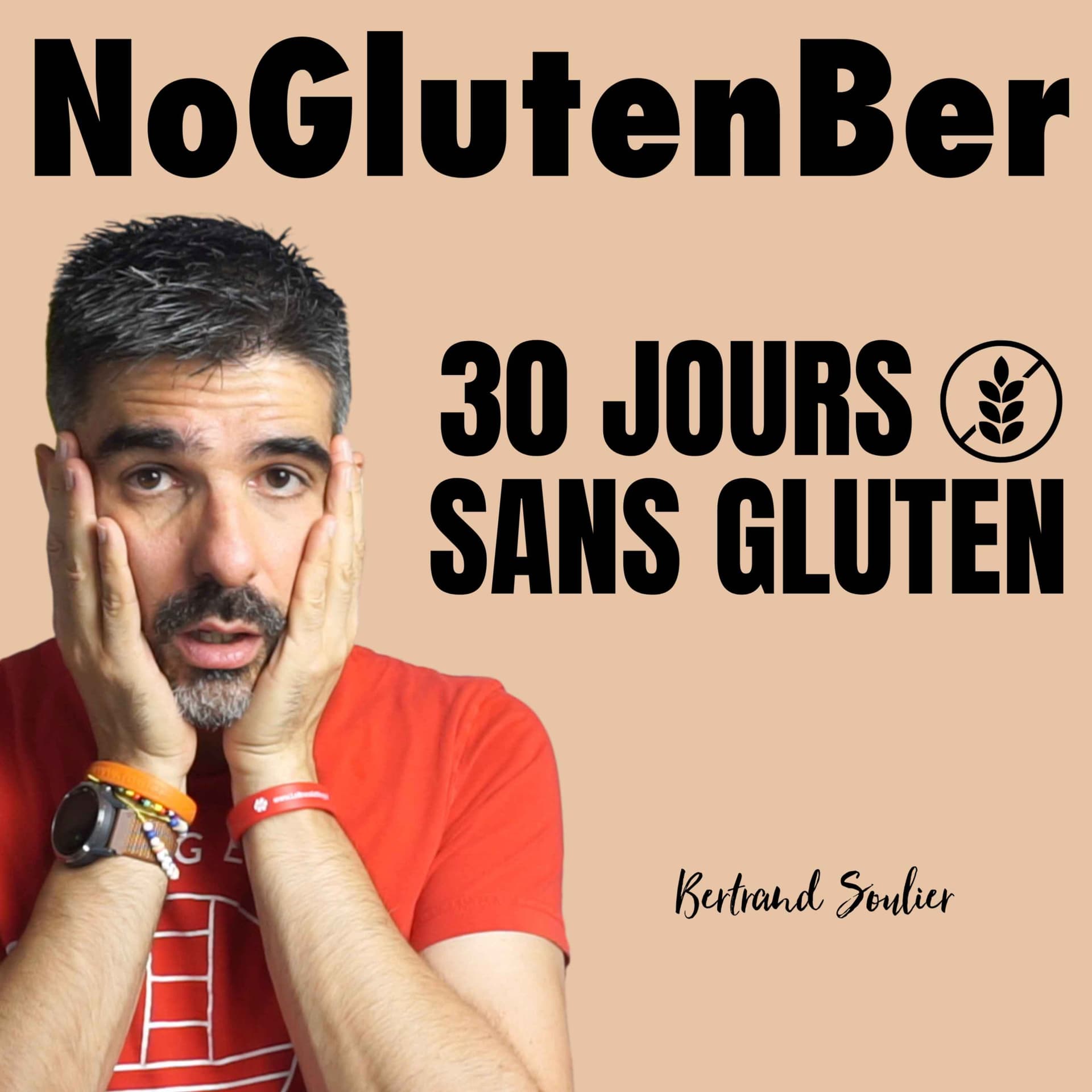 Défi 30 jours sans gluten - NoGlutenBer - Podcasts