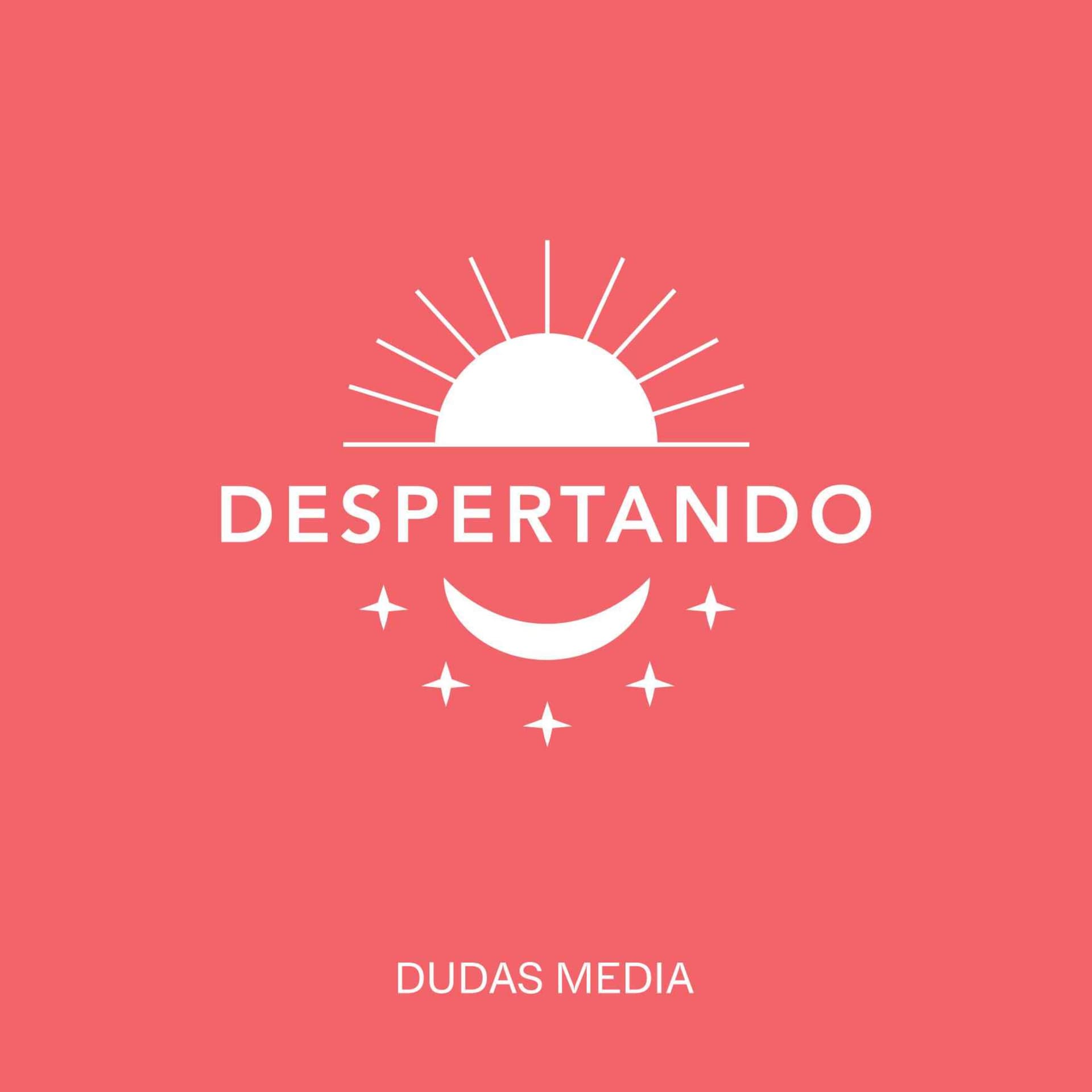 Despertando - Podcasts