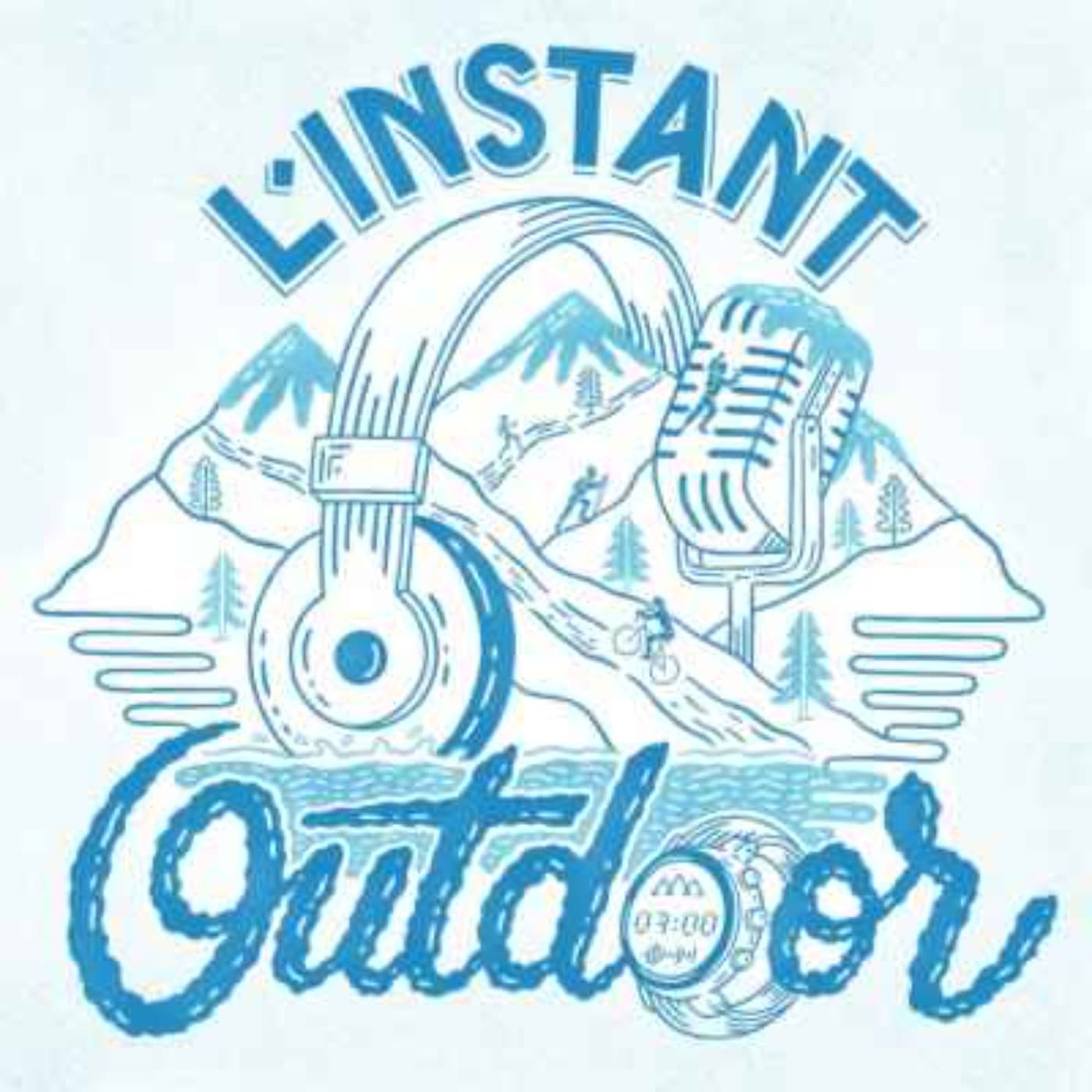 L'Instant Outdoor - Podcasts