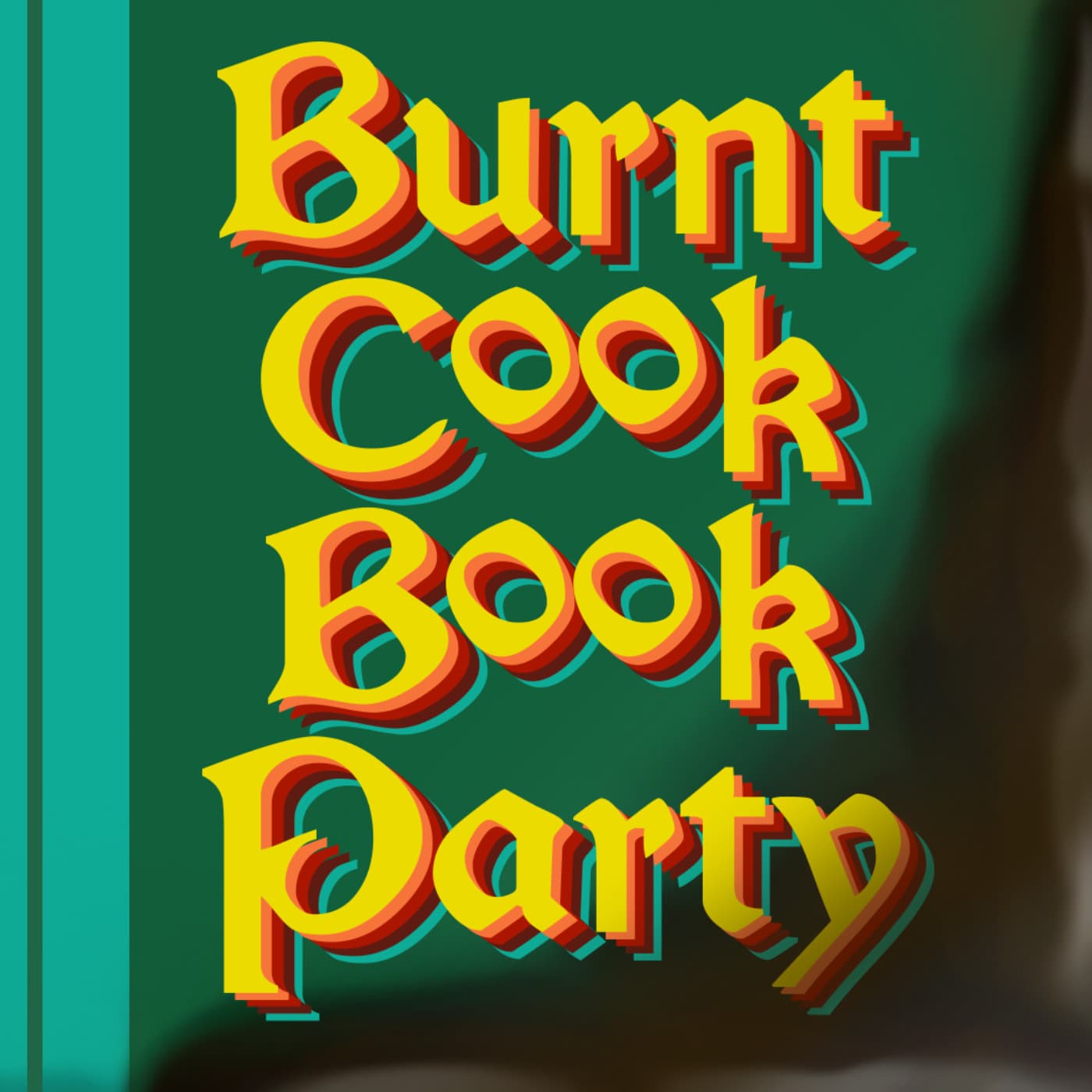 Burnt Cook Book Party - Podcasts