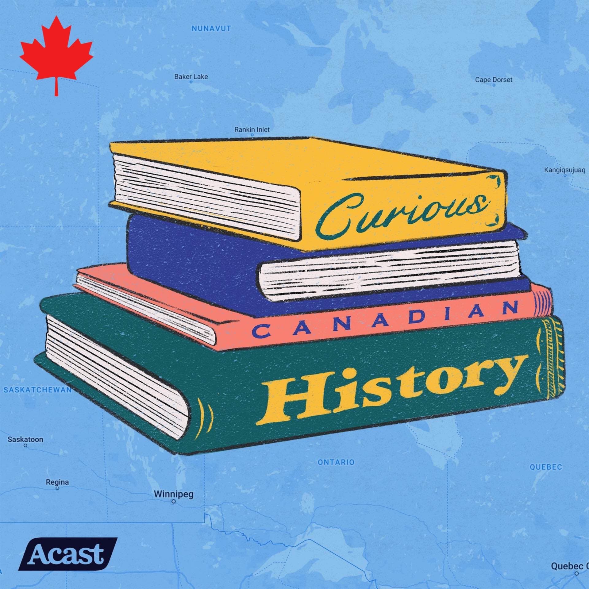 Curious Canadian History - Podcasts
