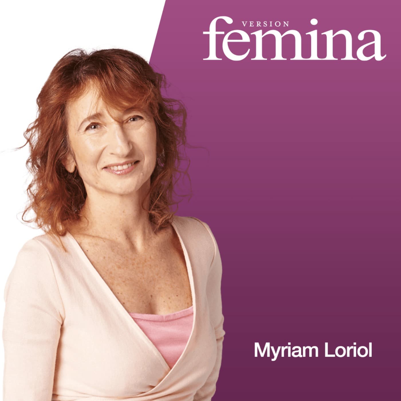 Le podcast nutrition de Version Femina - Podcasts