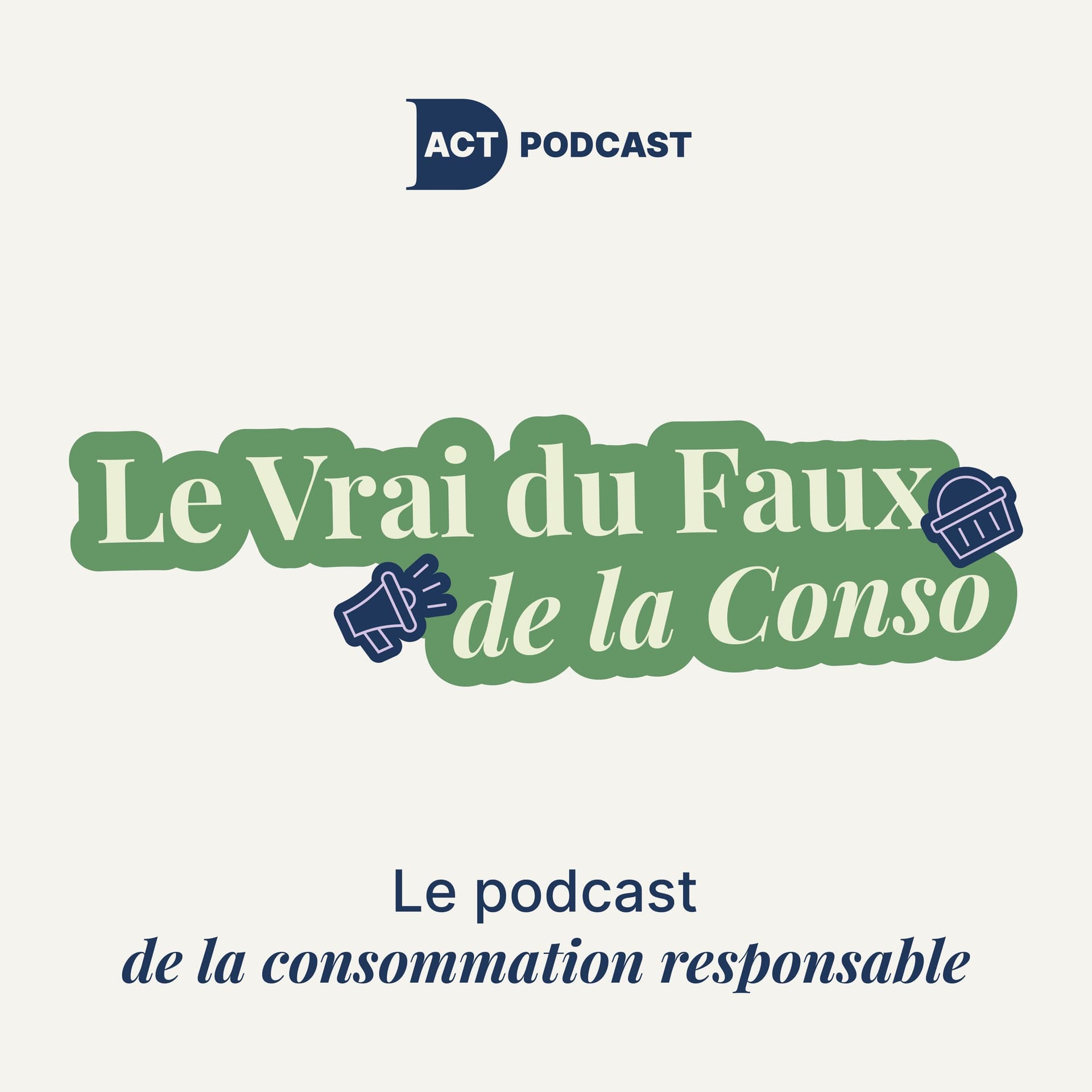 Le Vrai du Faux de la Conso - Podcasts