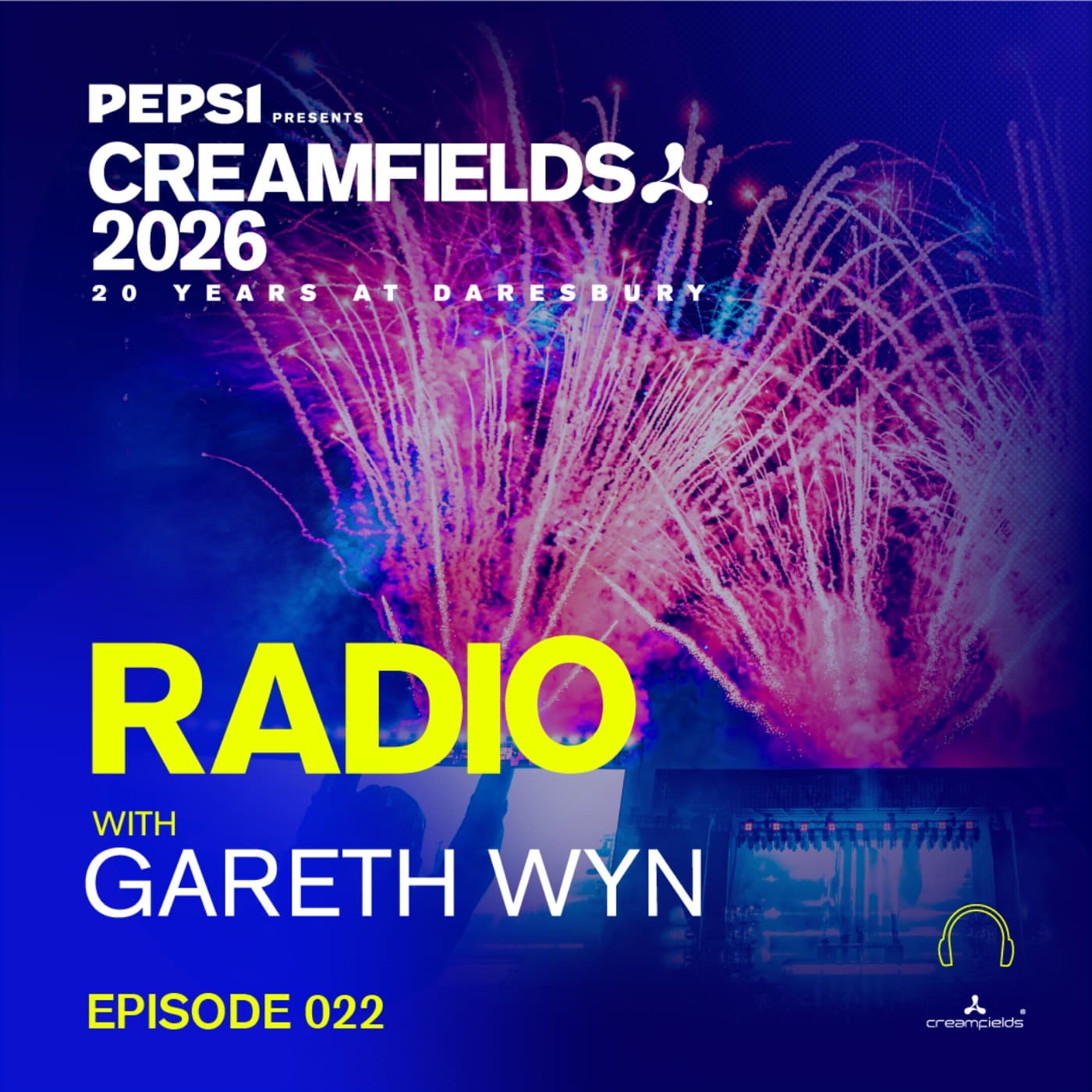 Creamfields Radio with Gareth Wyn - Podcasts