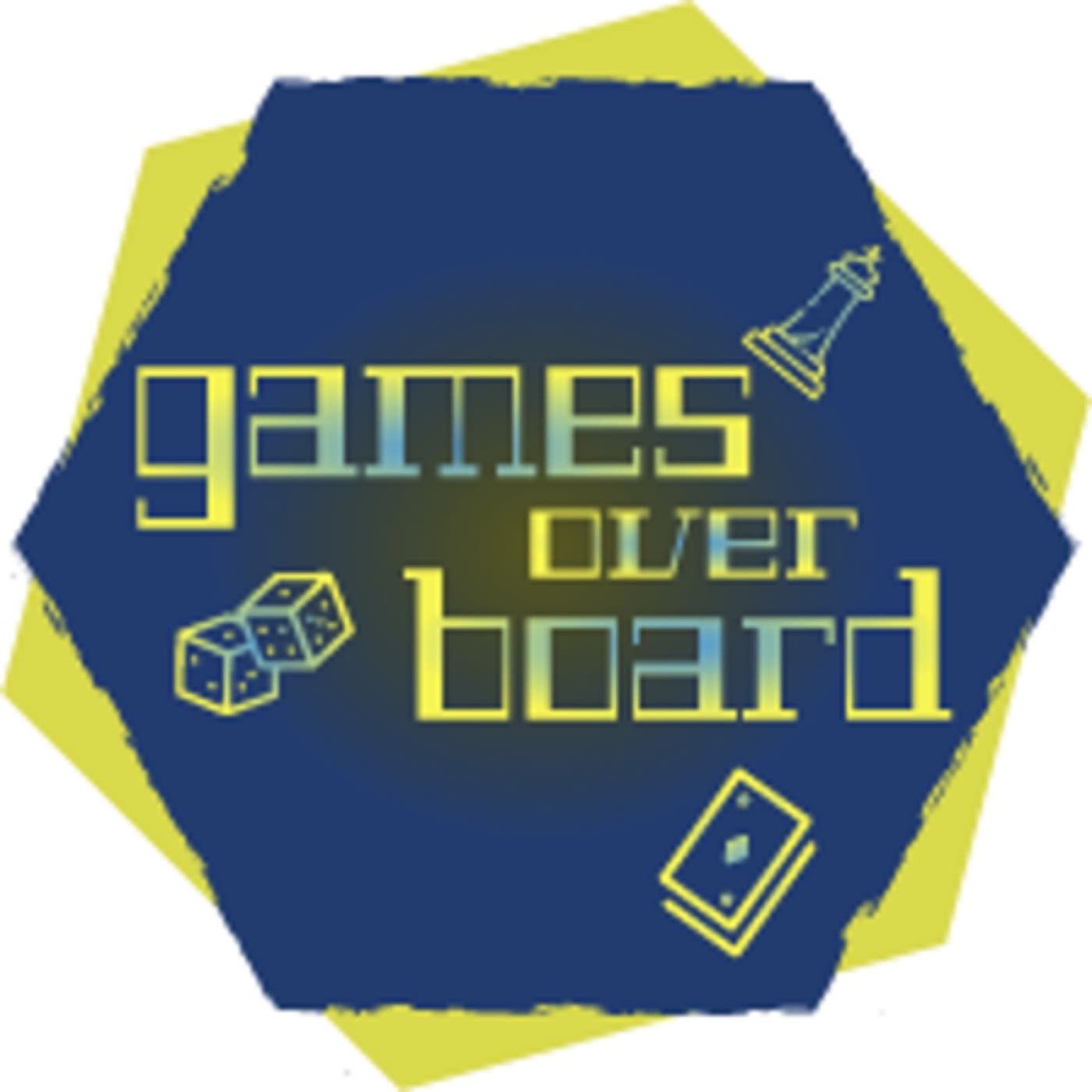 Games Over Board - Podcasts