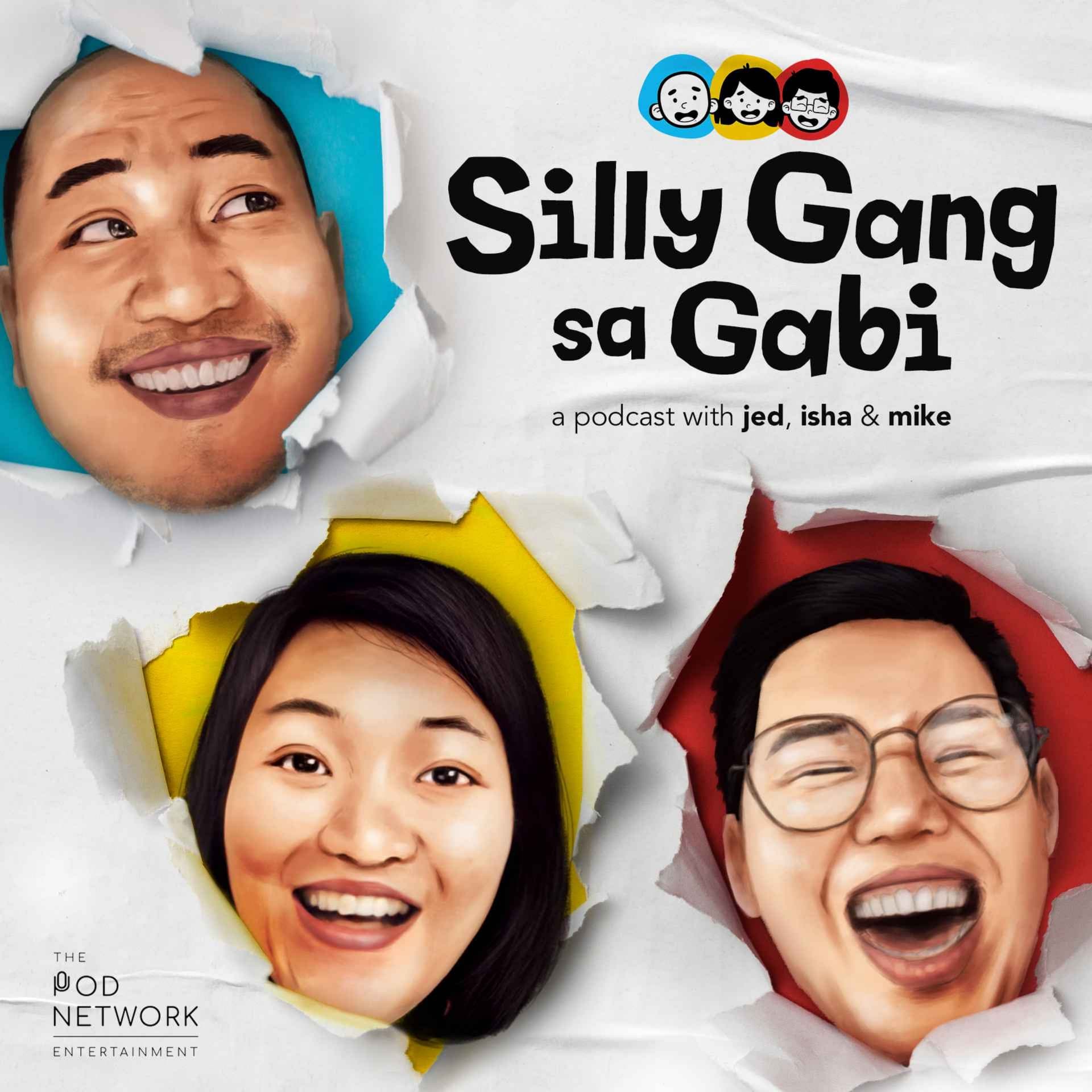 Silly Gang Sa Gabi The Podcast - Podcasts