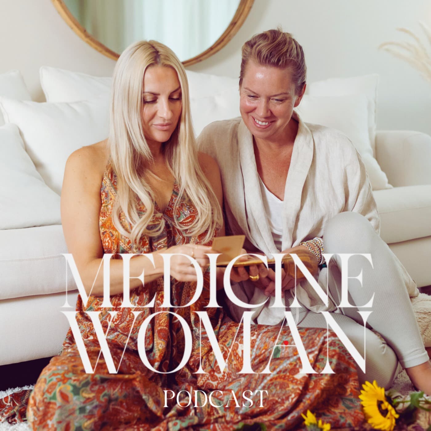 Medicine Woman Podcast - Podcasts