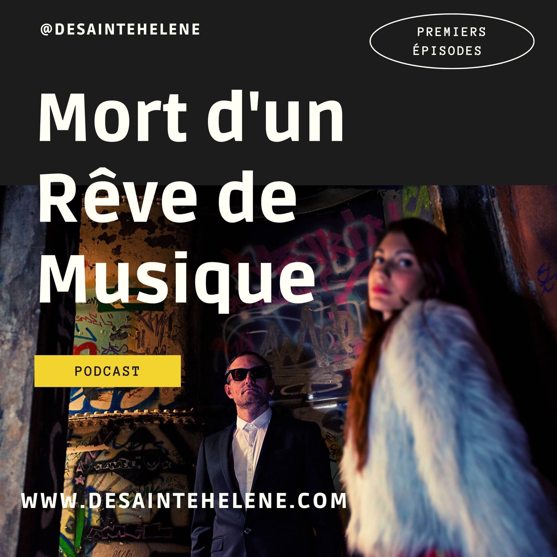 Mort d'un Rêve de Musique - Podcasts
