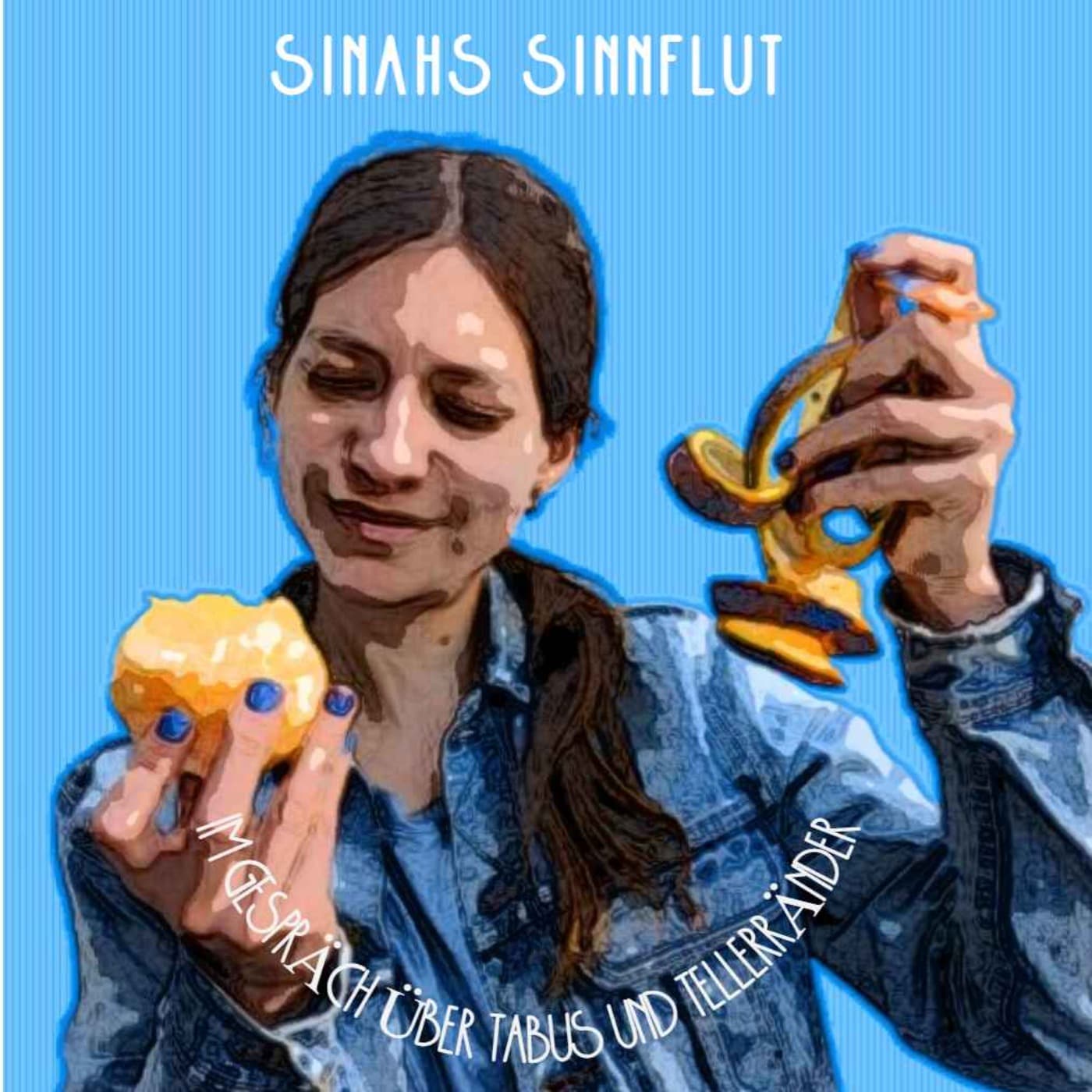 Sinahs Sinnflut - Podcasts