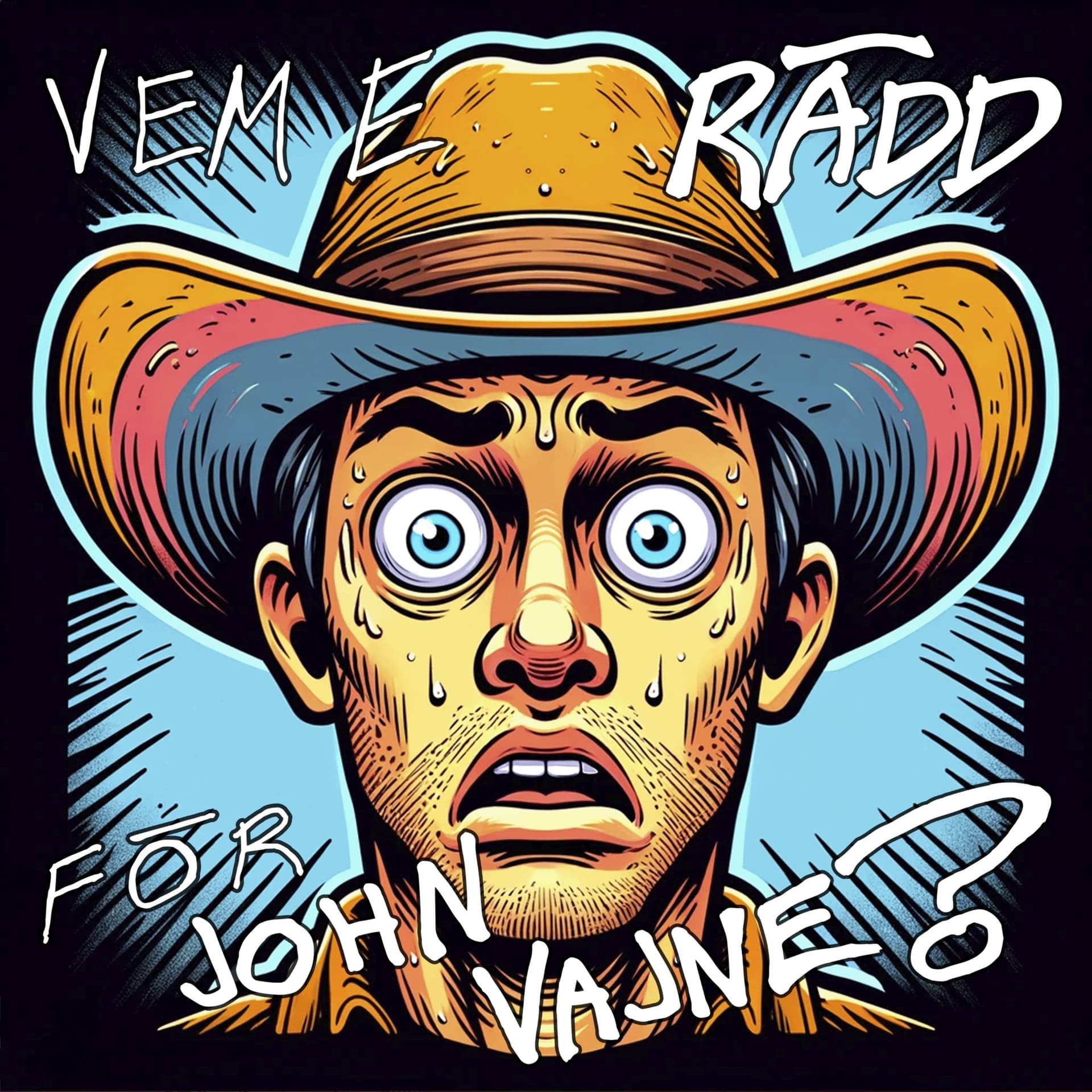 Vem e rädd för John Vajne? - Podcasts