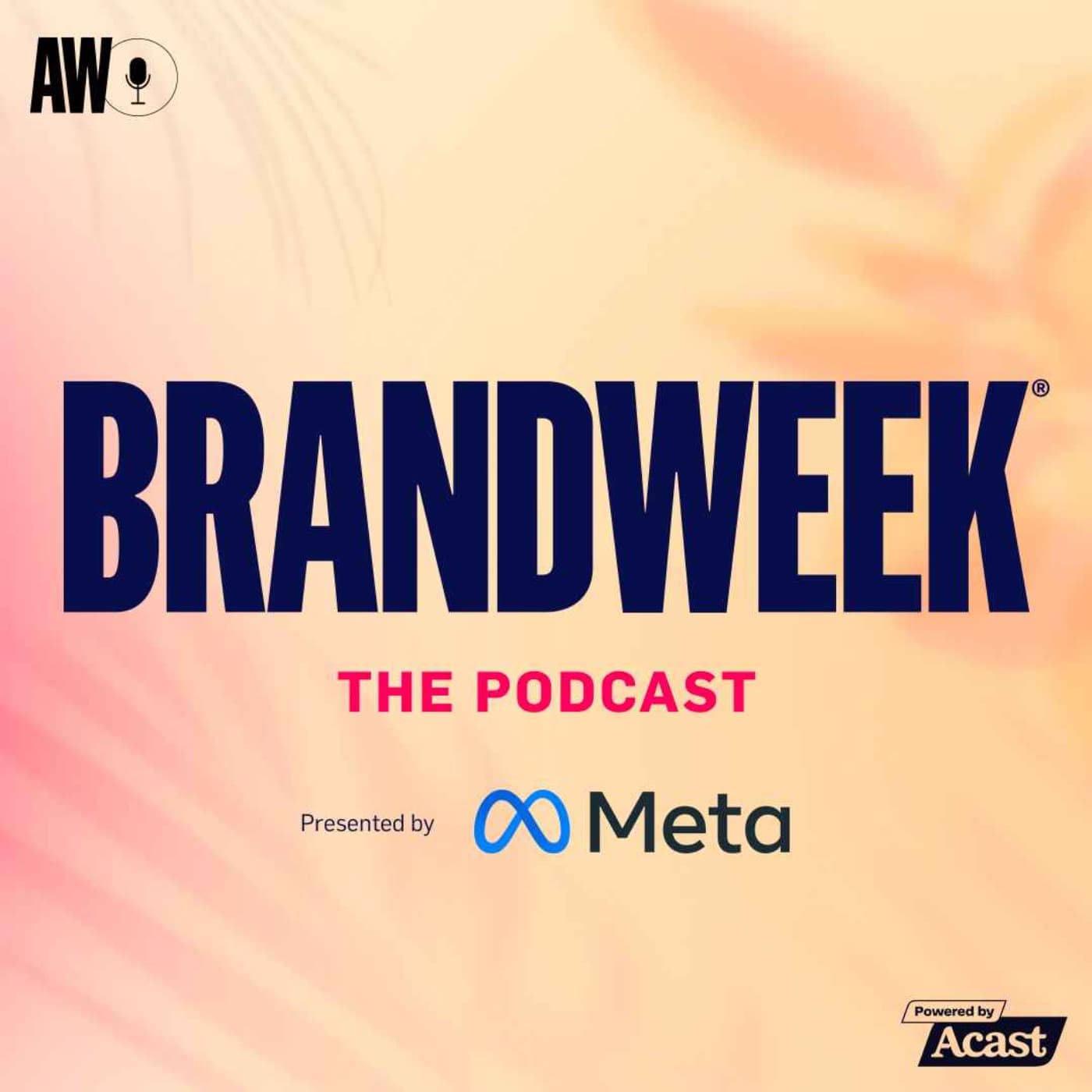 Brandweek: The Podcast - Podcasts