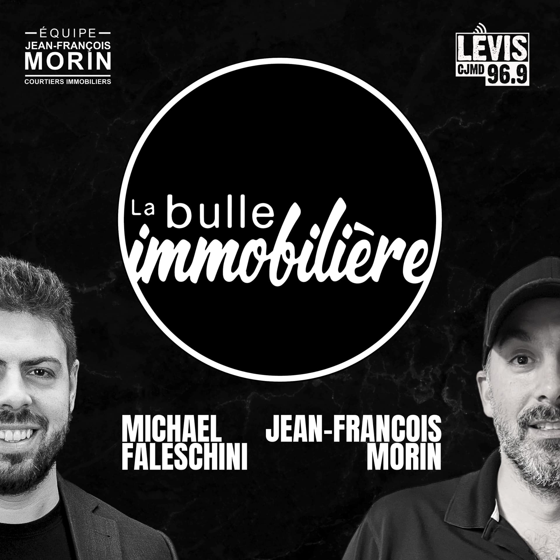 LA BULLE IMMOBILIÈRE | CJMD 96,9 FM LÉVIS | L'ALTERNATIVE RADIOPHONIQUE - Podcasts