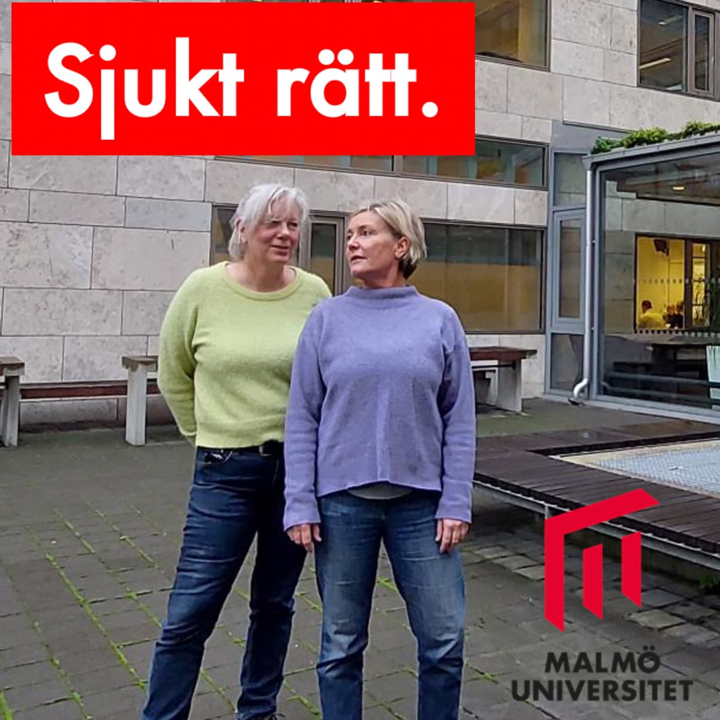 Sjukt rätt. - Podcasts
