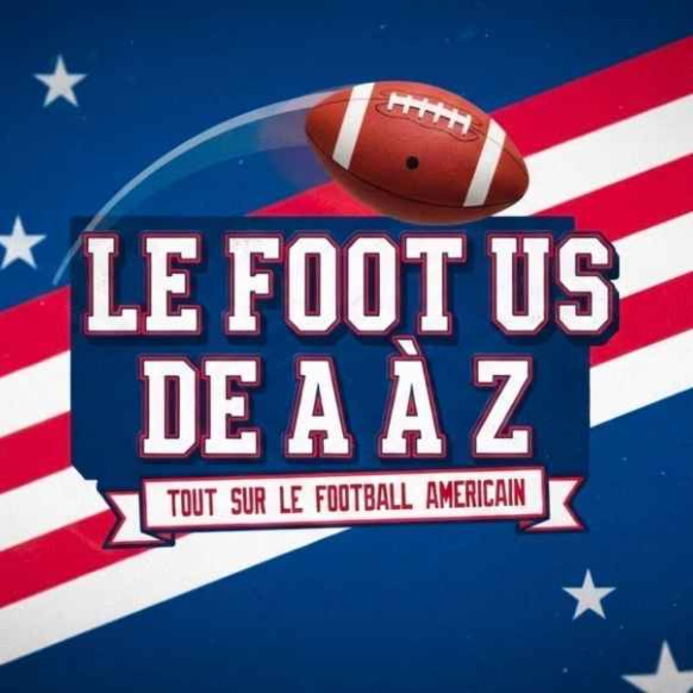 Le Foot Us de A à Z - Podcasts