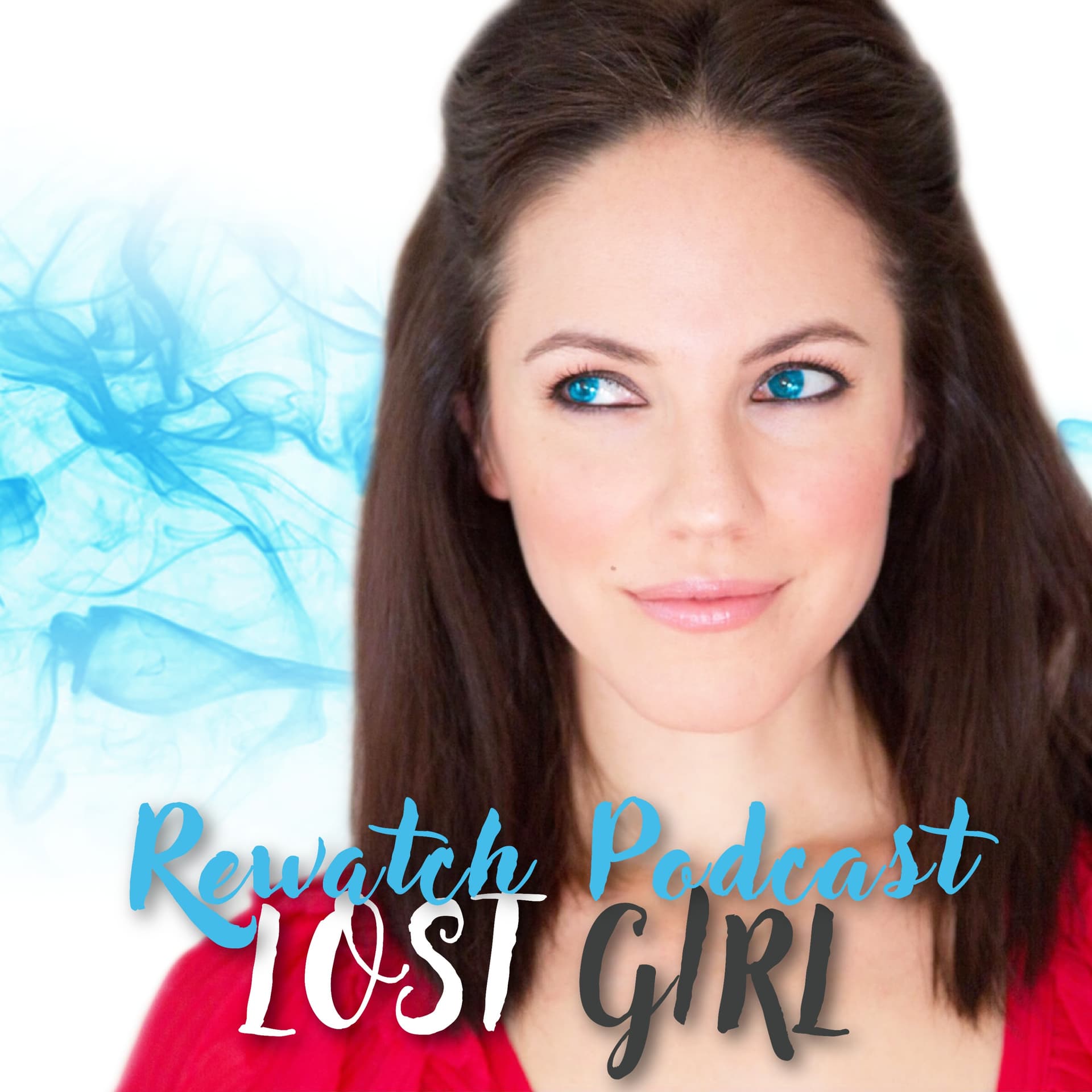 The Lost Girl Rewatch Podcast - Podcasts