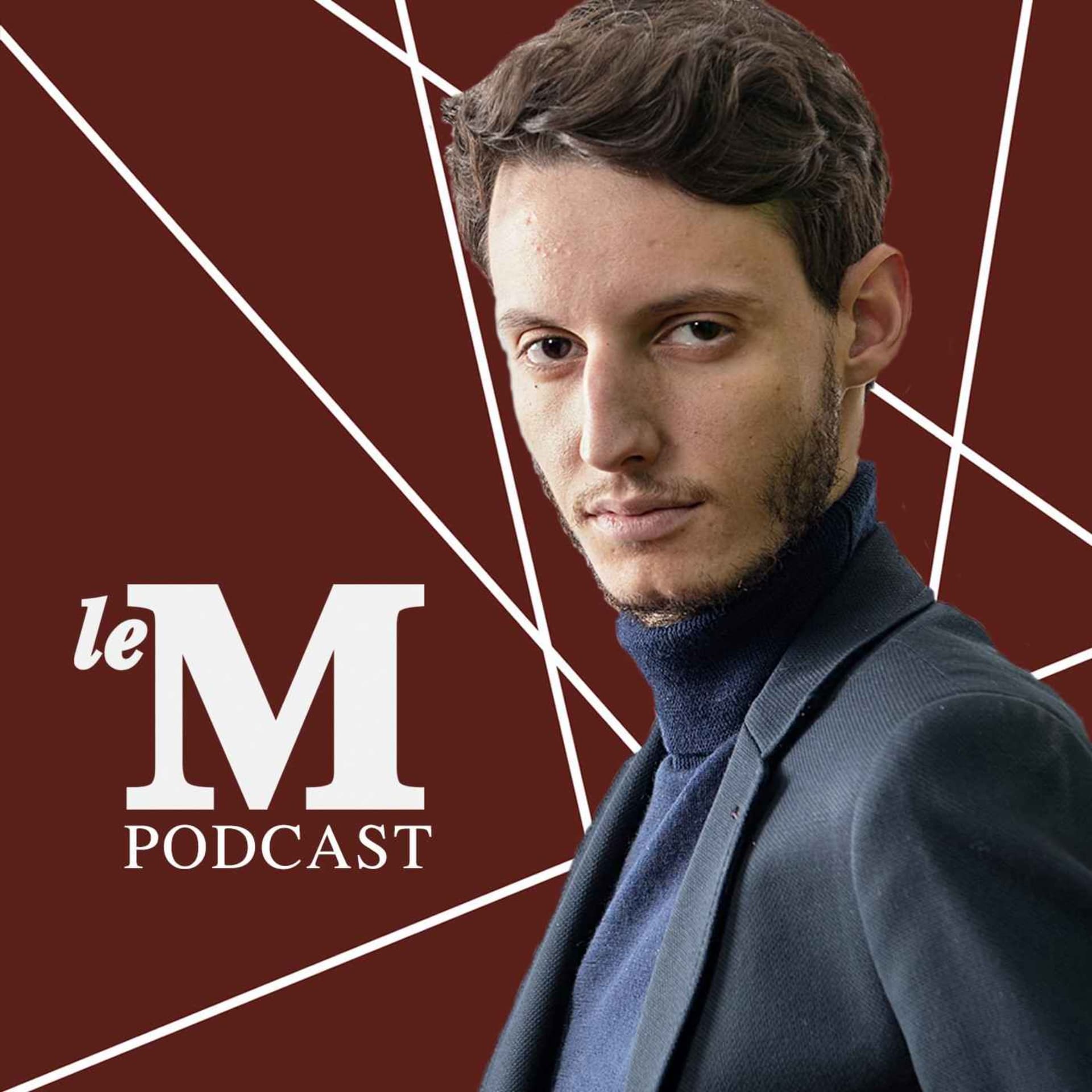 M le podcast - Podcasts