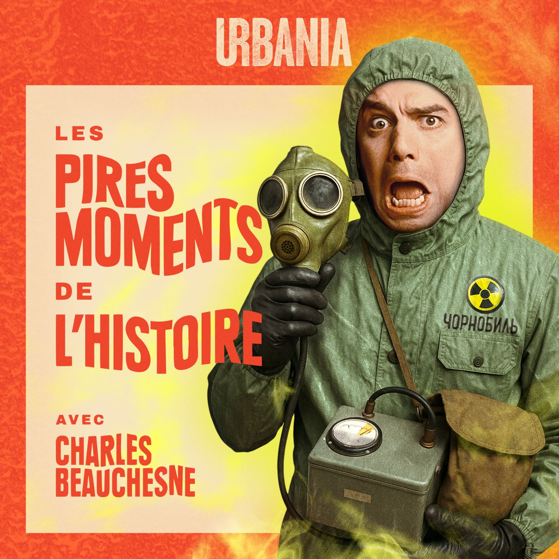 Les Pires Moments de l'Histoire - Podcasts